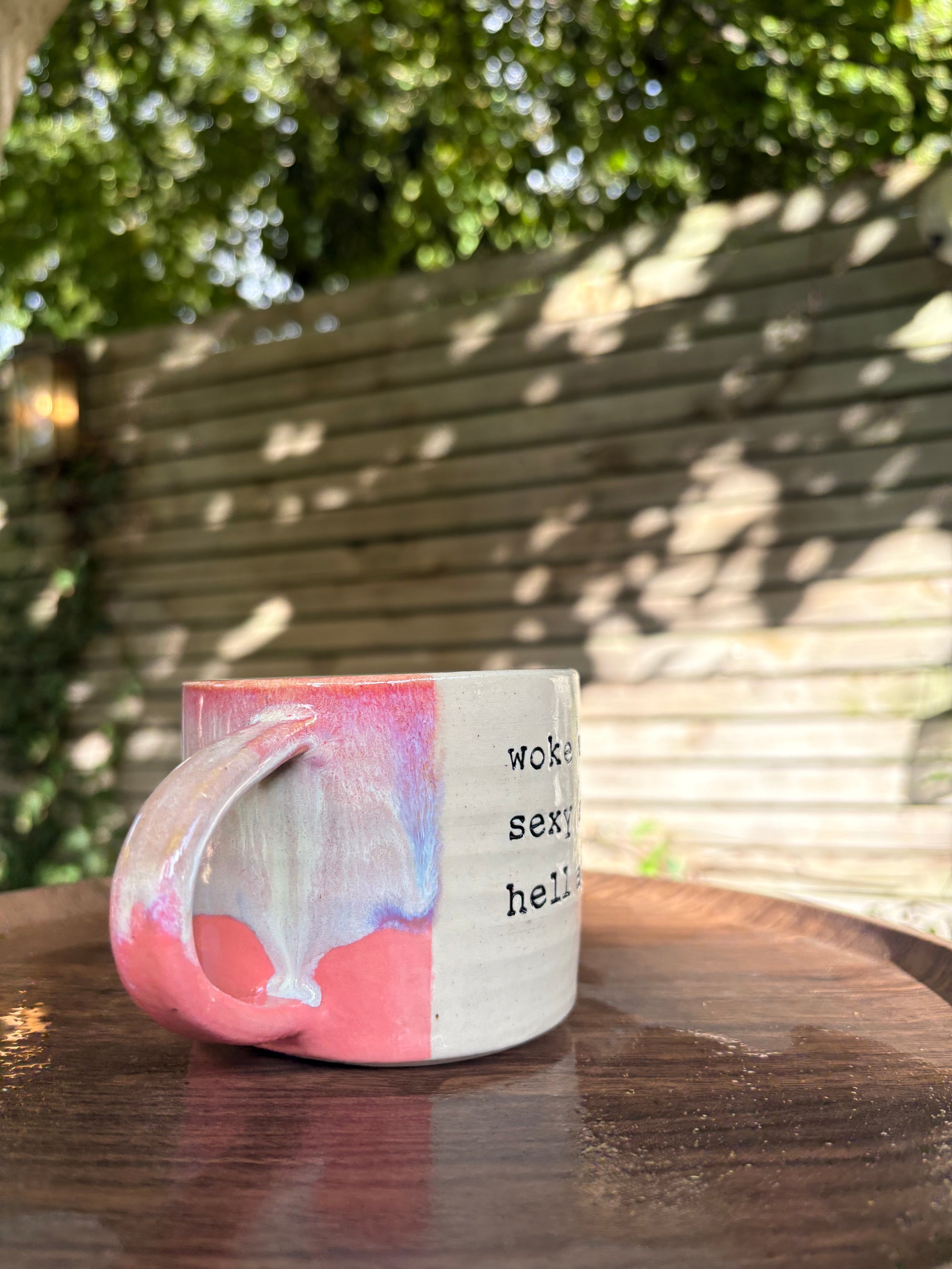 “woke up sexy as hell again” mug (coral pinks)