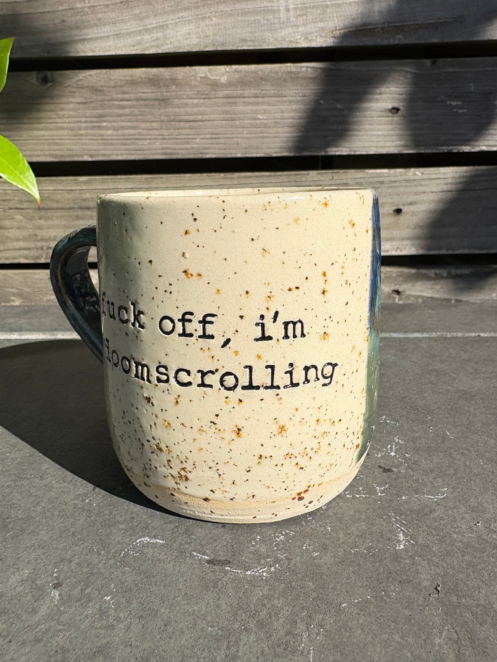 “Fuck off, i'm doomscrolling" mug