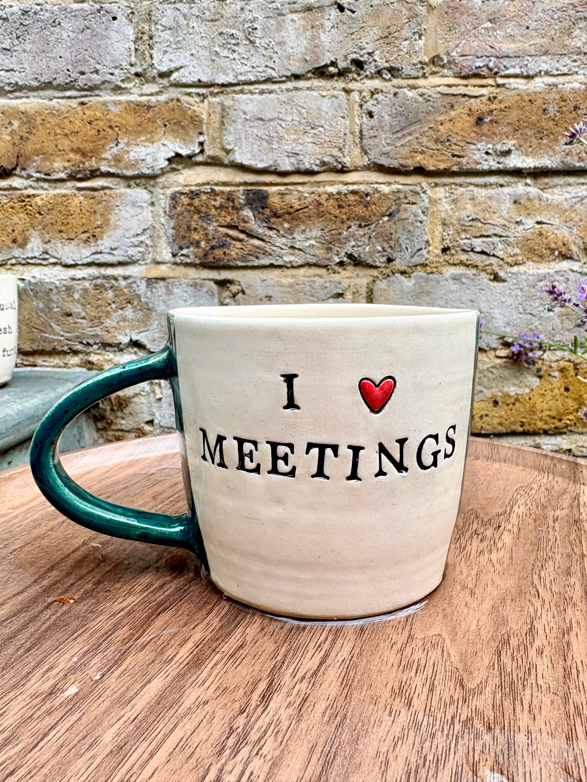 "I 🩷 meetings” "everyone in this meeting is a twat" mug