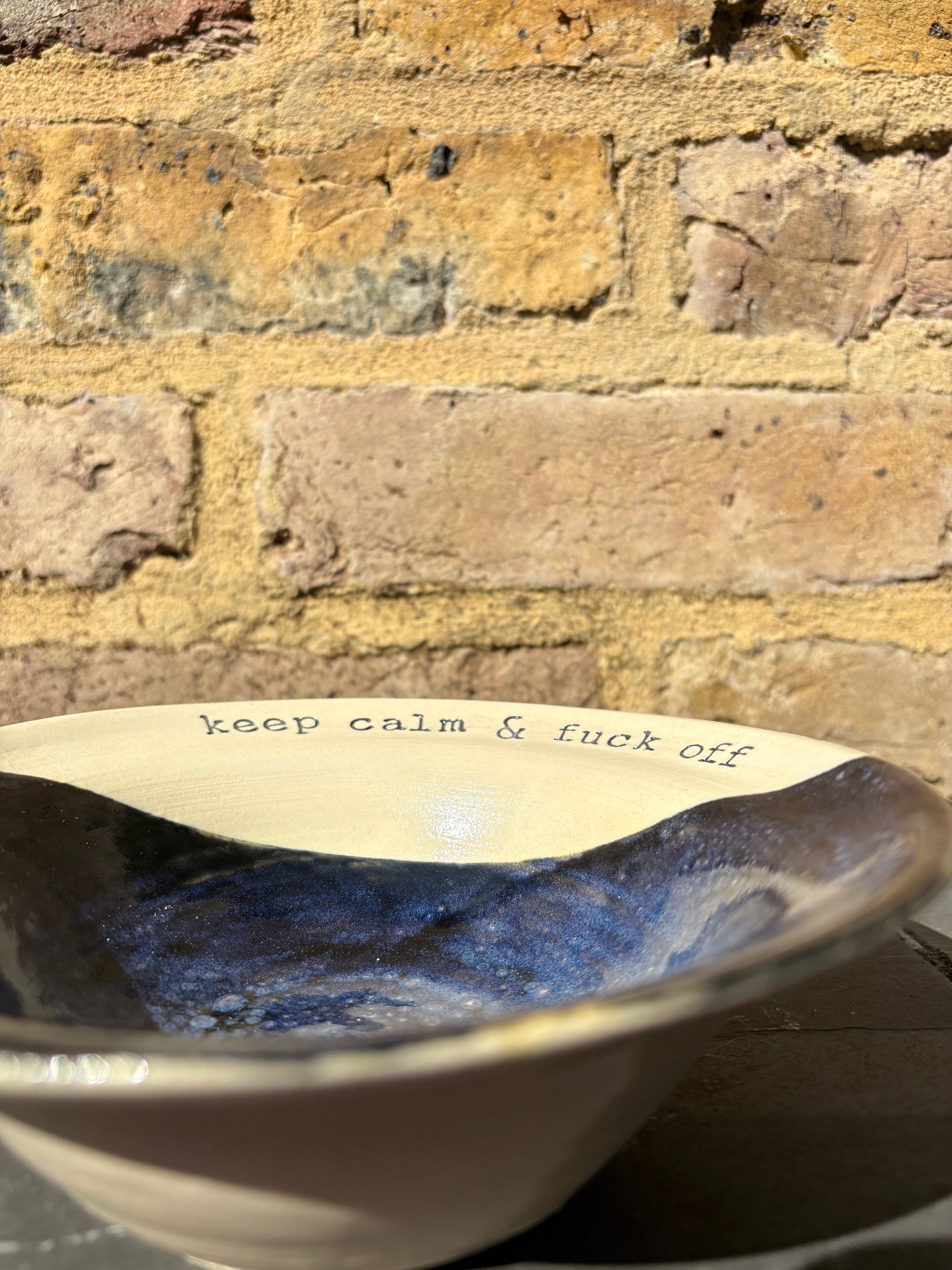 “keep calm and fuck off" bowl