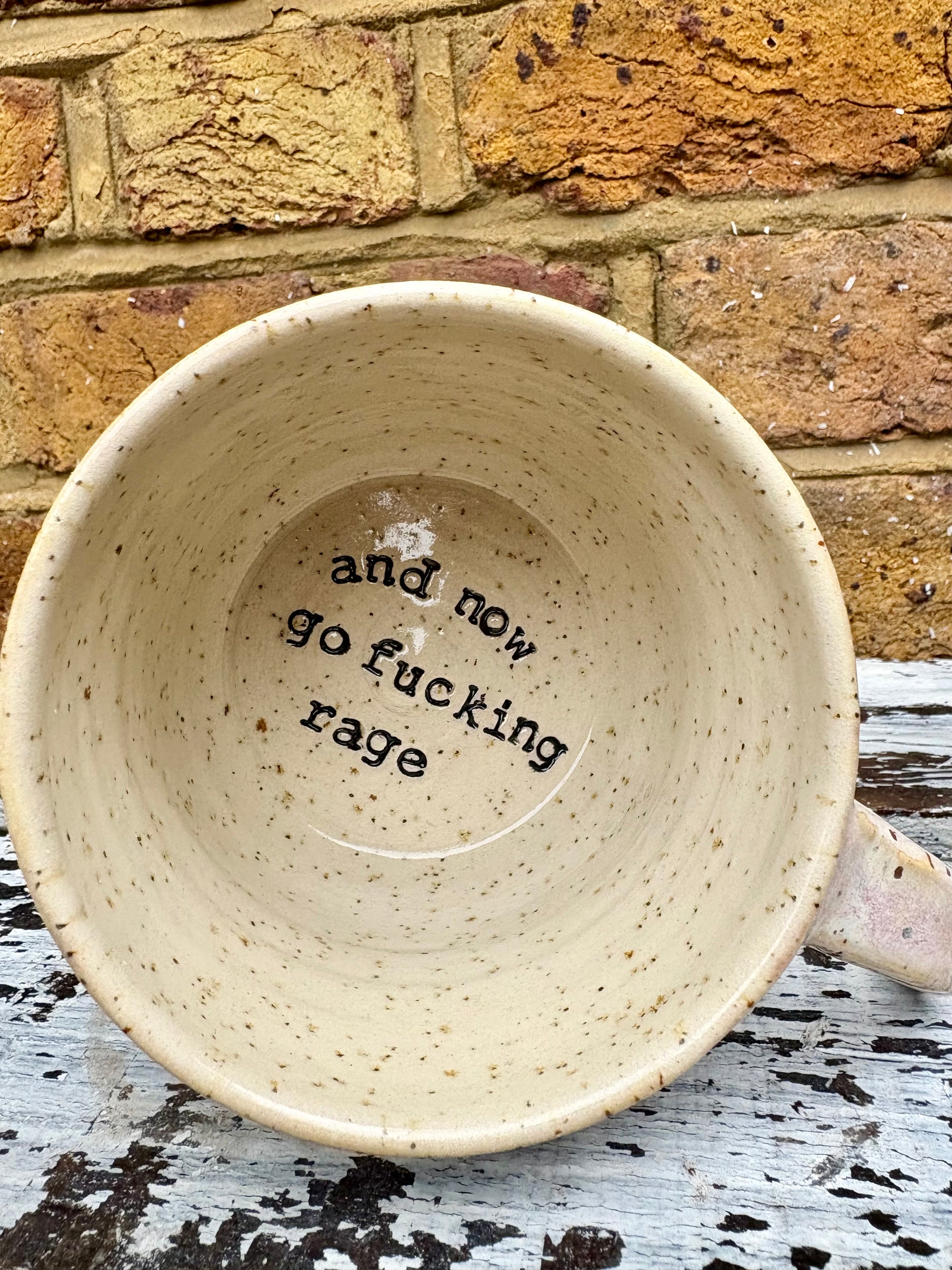 "And now go fucking rage" mug (lilac haze)