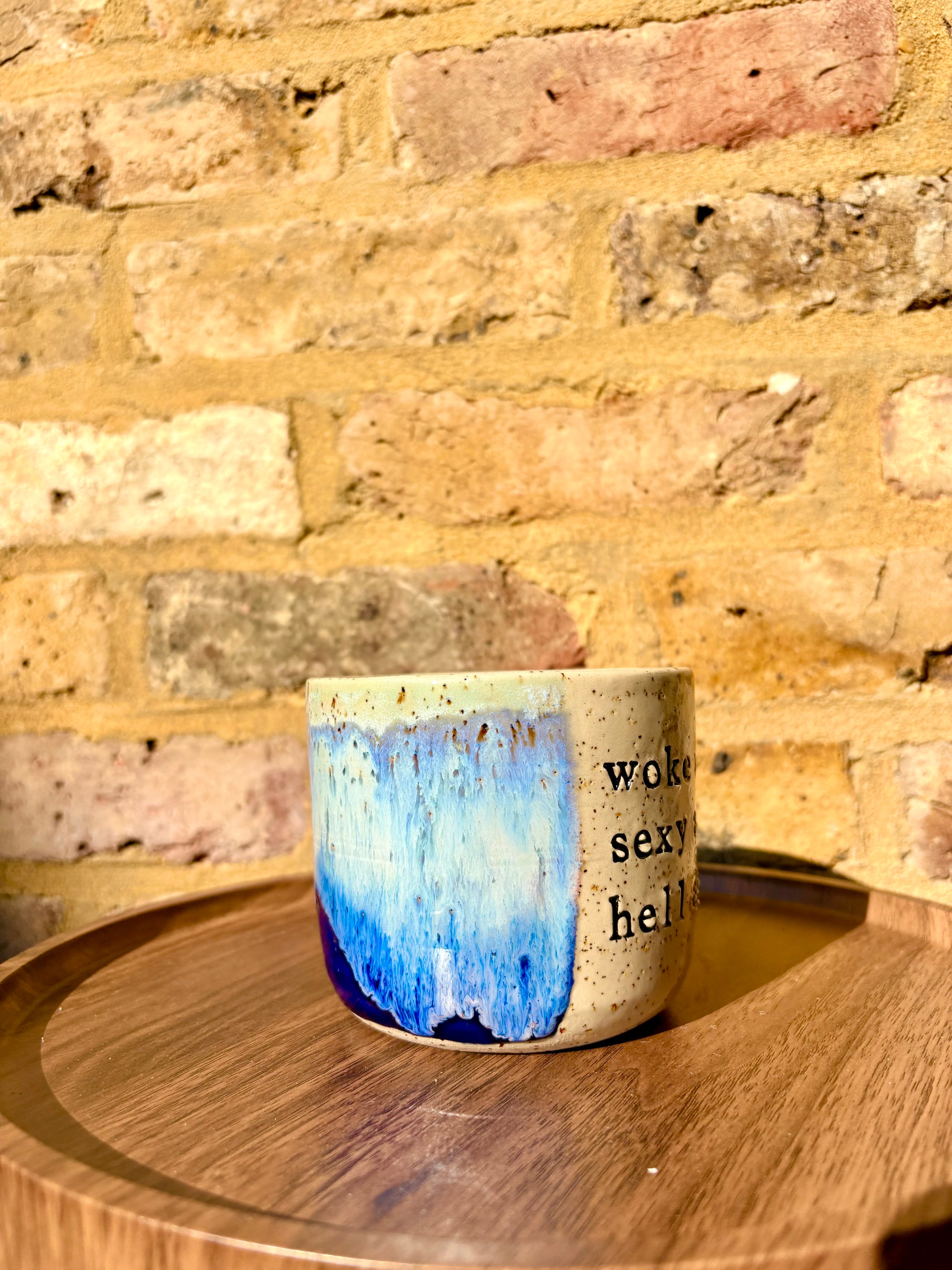 “woke up sexy as hell again” mug