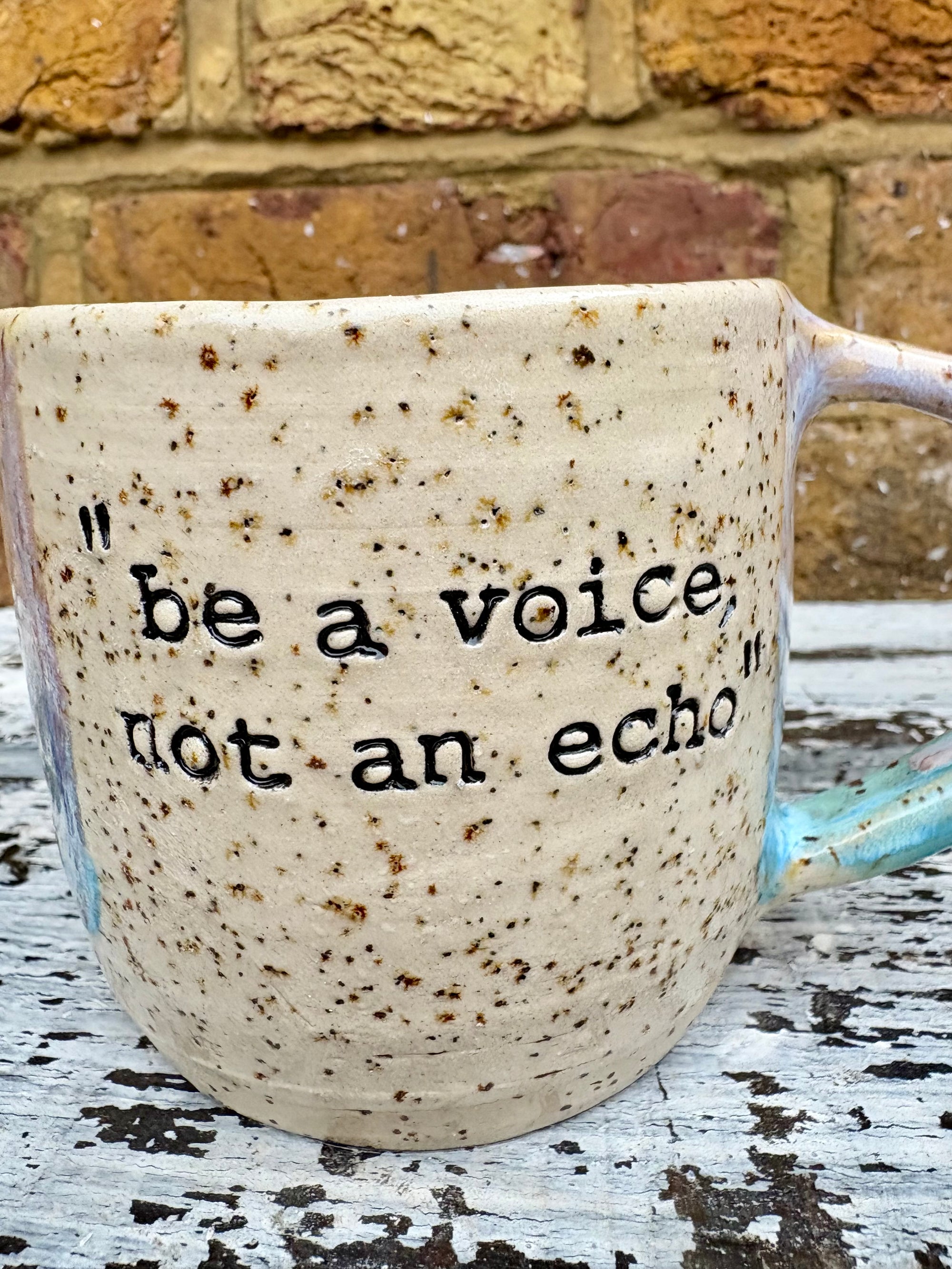 "be a voice, not an echo" Einstein mug