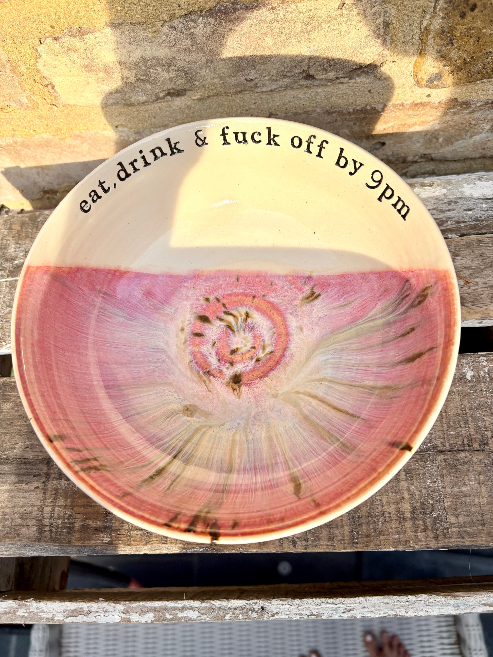 “eat, drink & fuck off by 9pm"  deep round salad/pasta bowl (pink, cream clay)