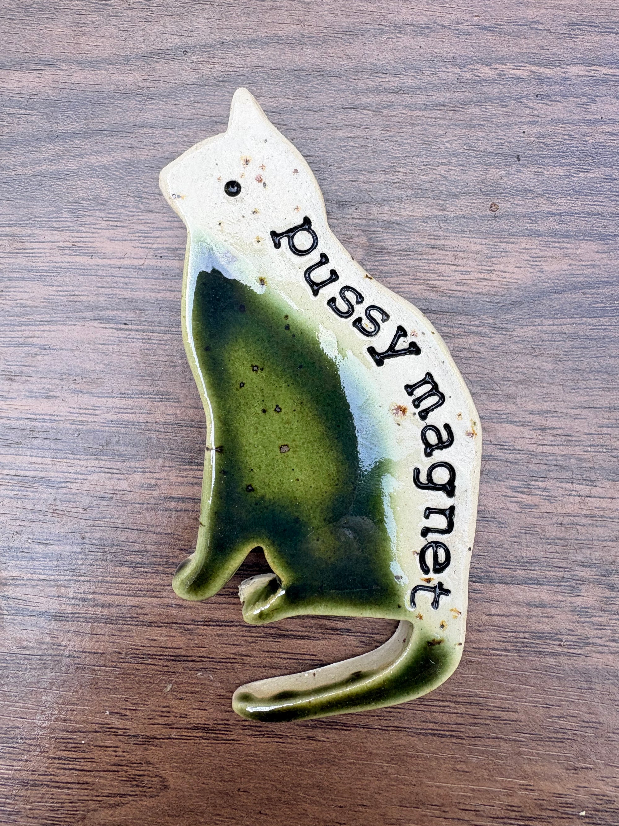 Pussy Magnet (green)