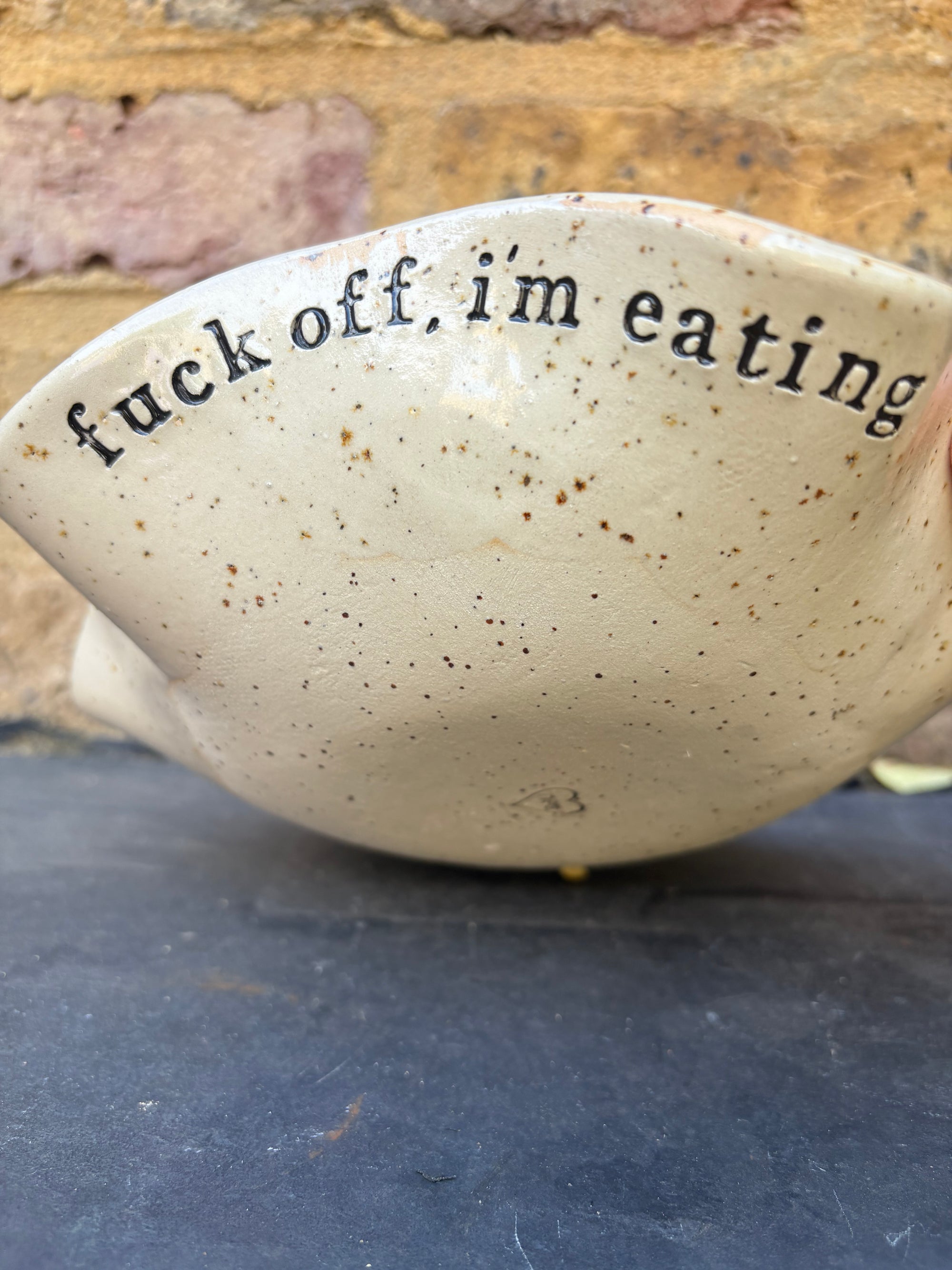 "fuck off, i'm eating" bowl