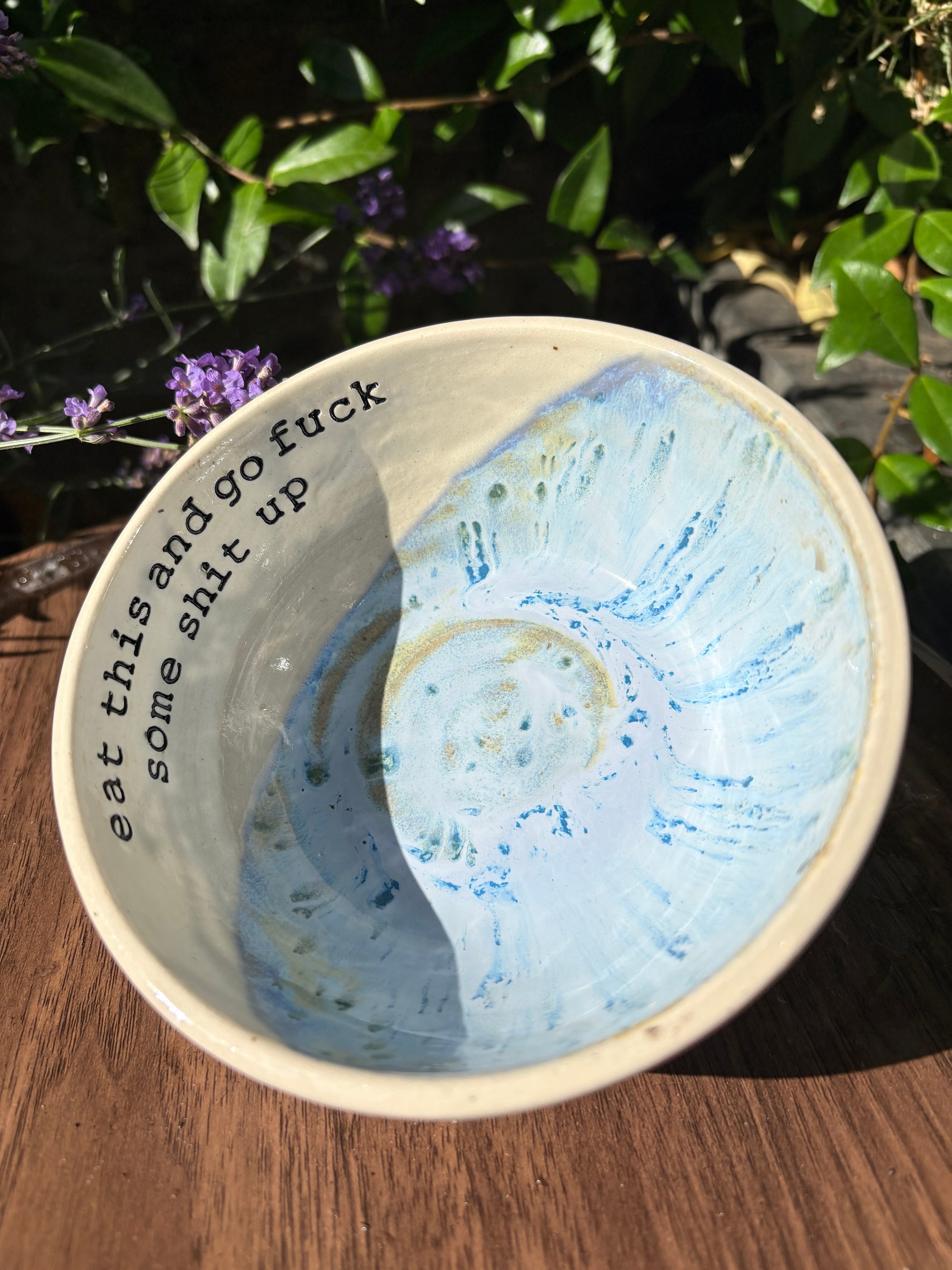 "eat this and go fuck some shit up" trinket dish (light blue)