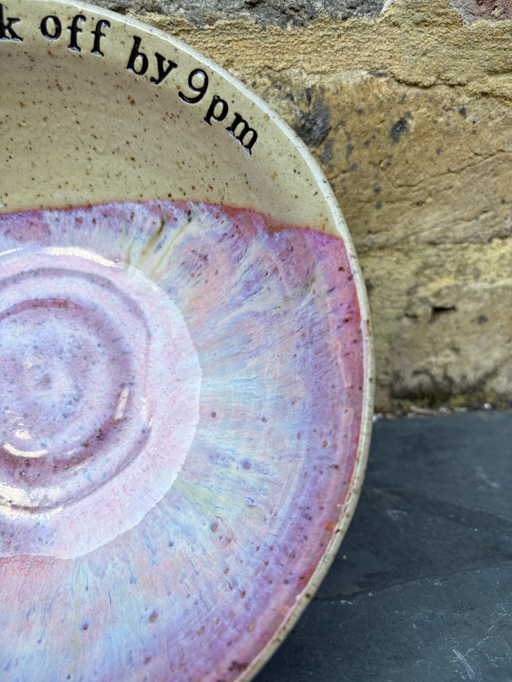 “eat, drink and fuck off by 9pm"  deep round salad/pasta bowl (pink, dark flecked clay)