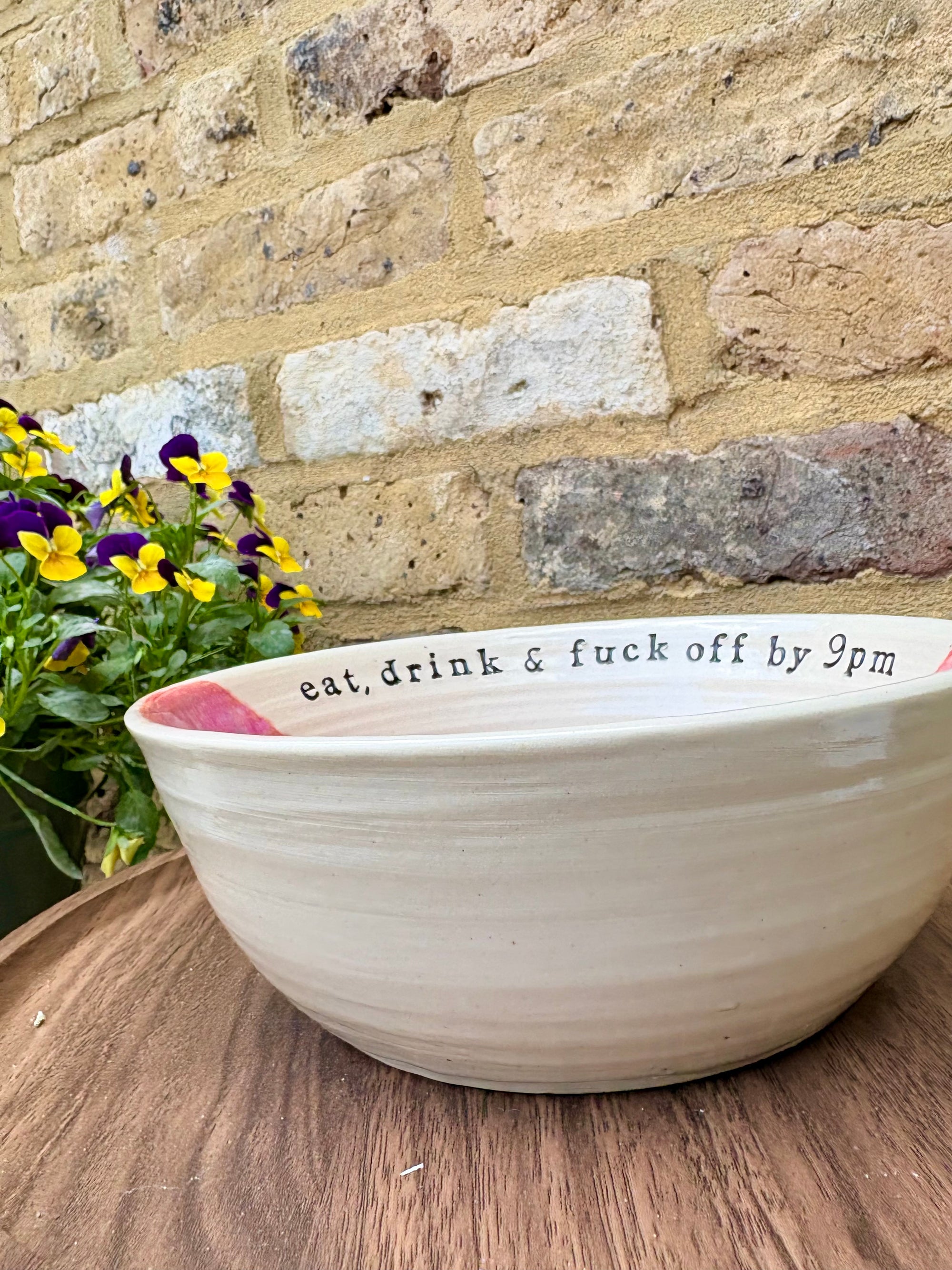“eat, drink and fuck off by 9pm" round salad/pasta bowl (pink, cream clay, second)