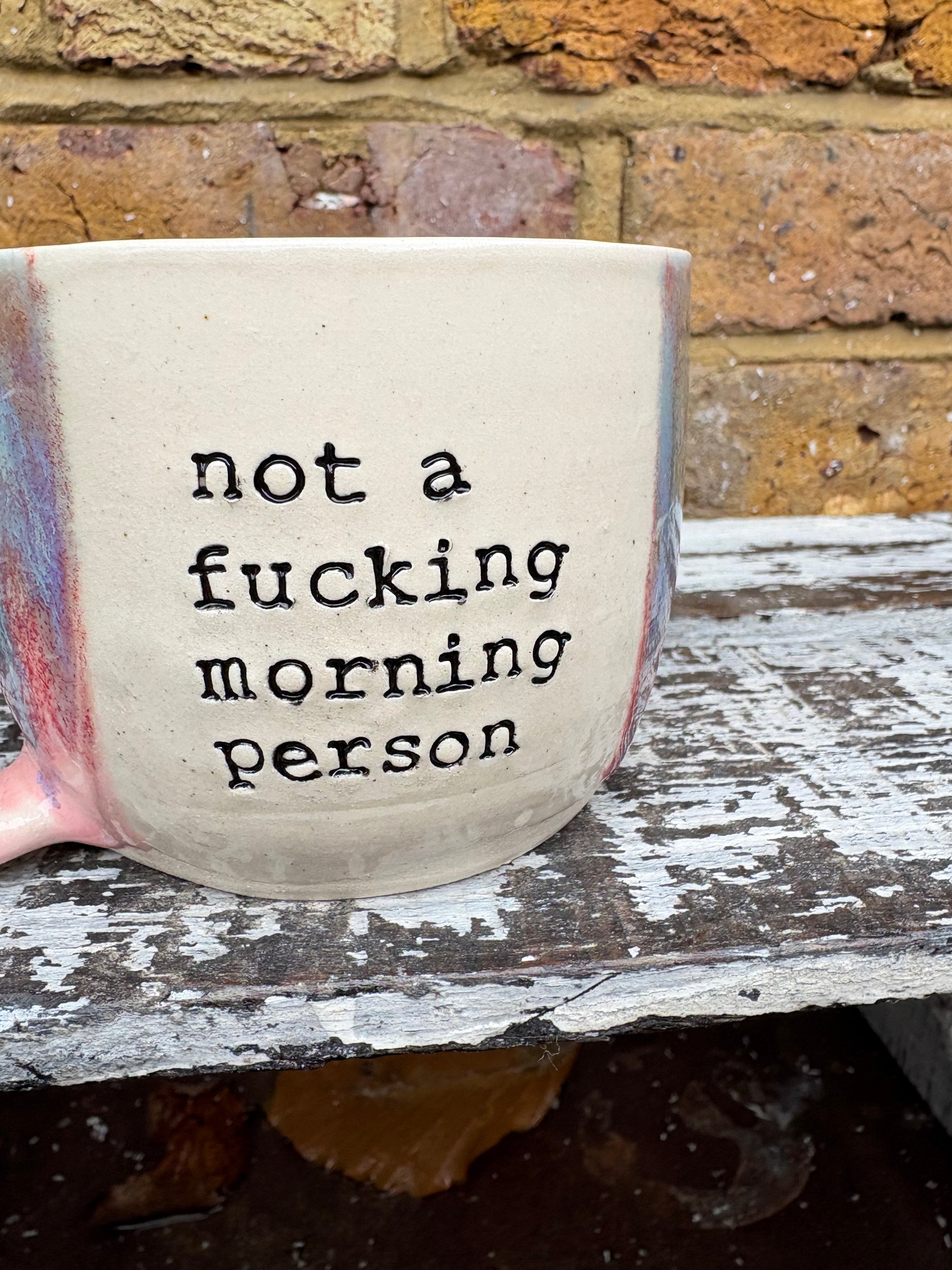 “not a fucking morning person" (Purple Sky)