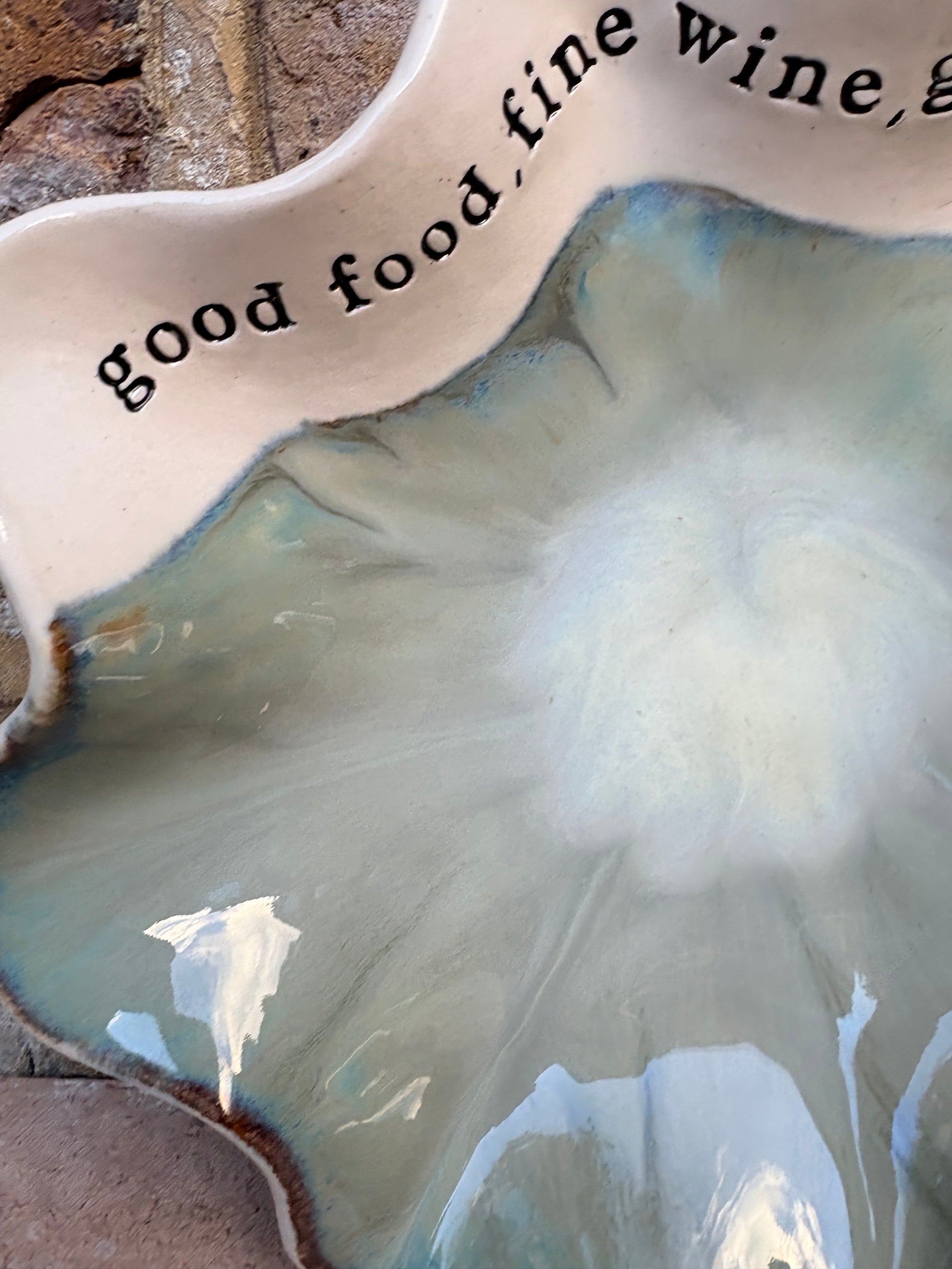 "good food, fine wine, good company..." dish (Sage)