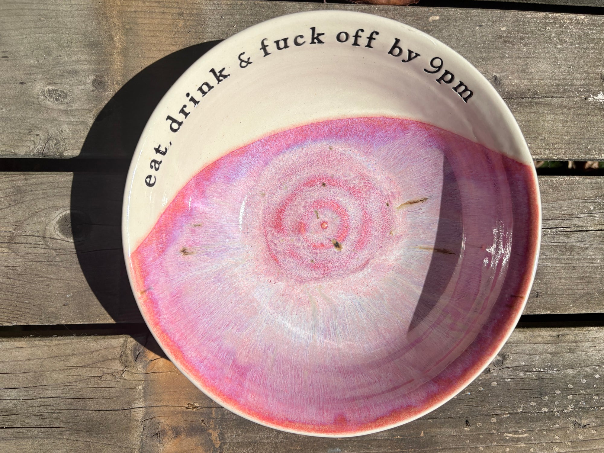 “eat, drink and fuck off by 9pm" round salad/pasta bowl (pink, cream clay)