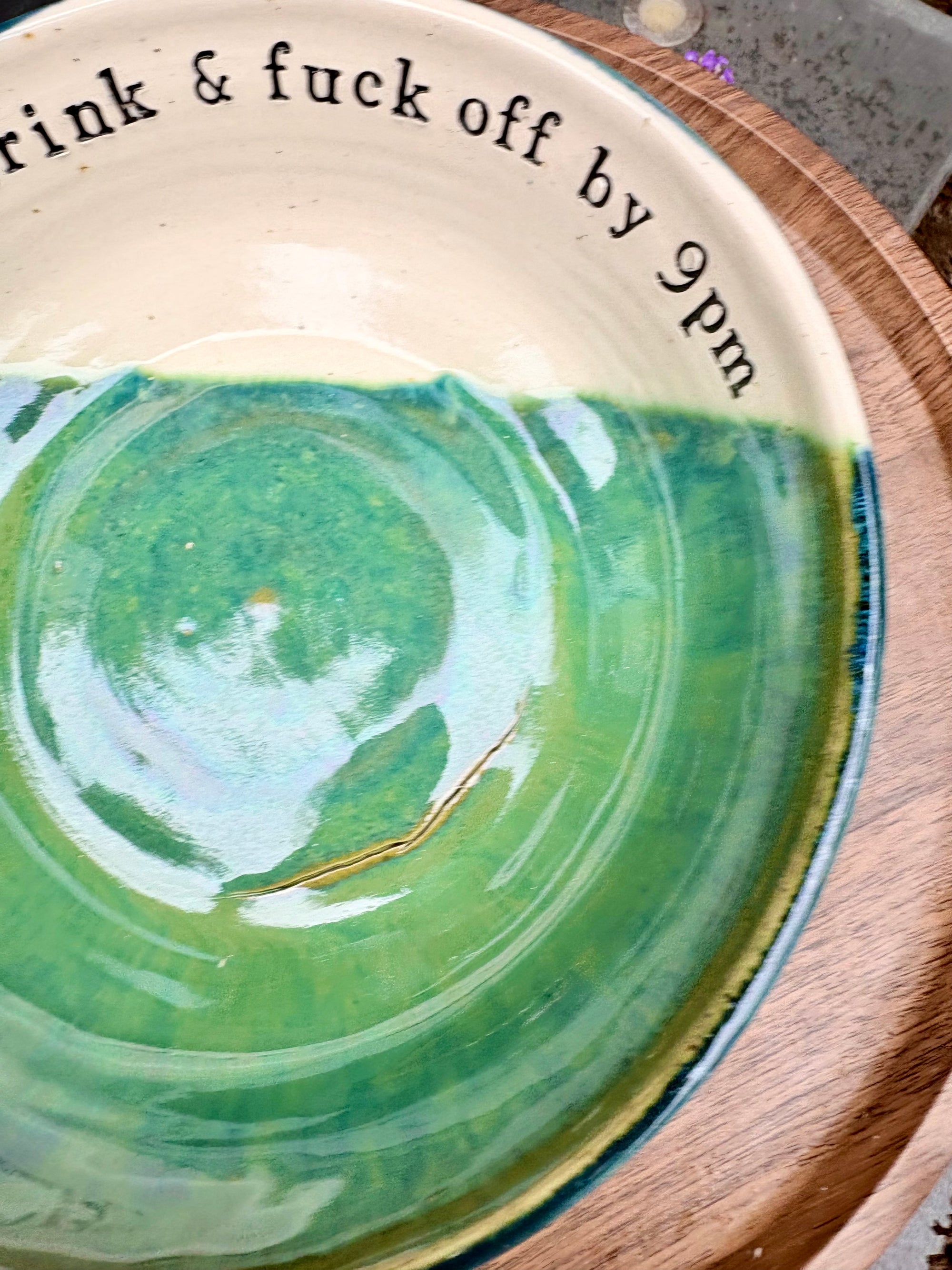 “eat, drink and fuck off by 9pm" round pasta/salad/serving bowl (green, cream clay)