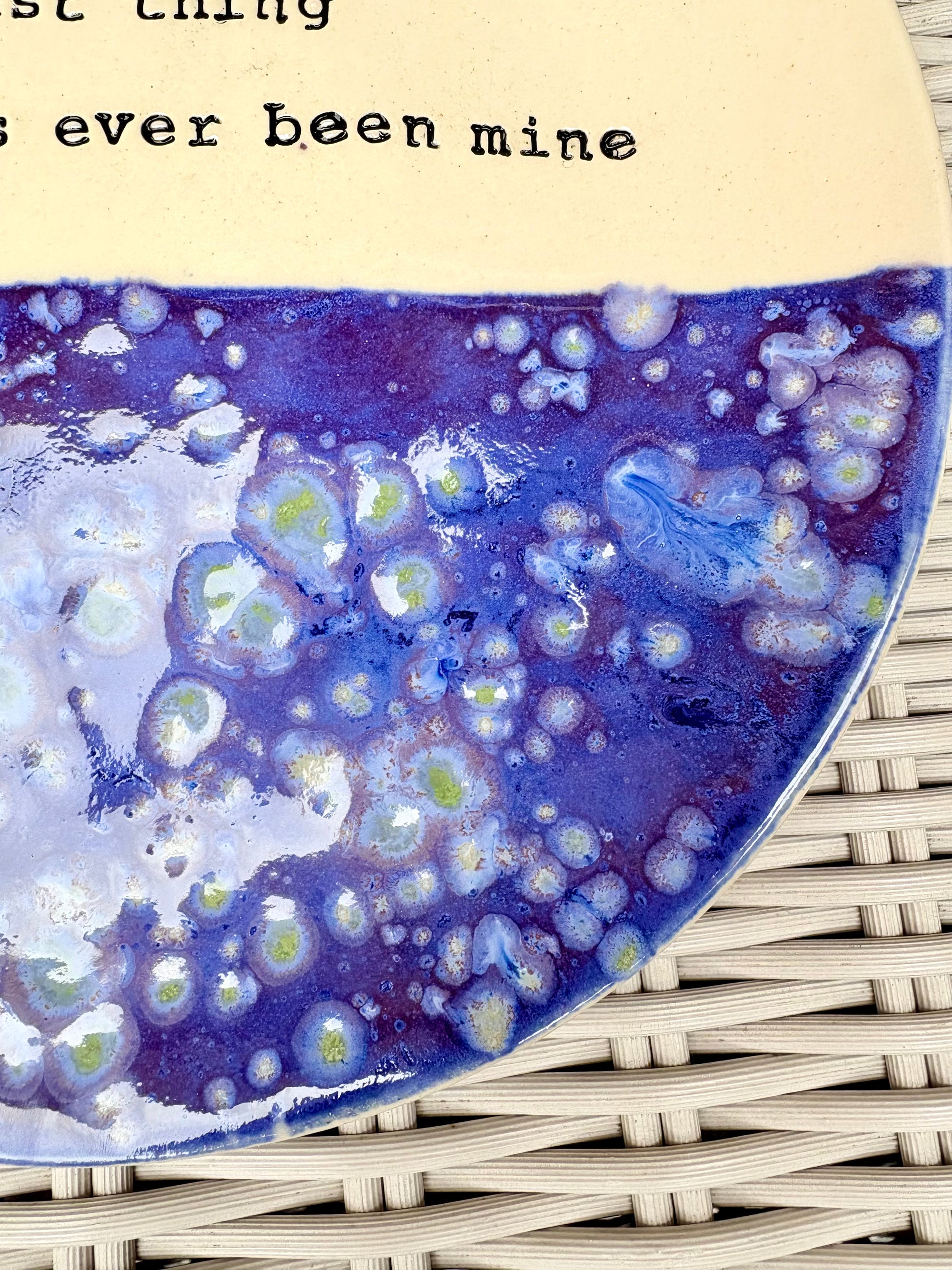 "you are the best thing that's ever been mine" dinner plate