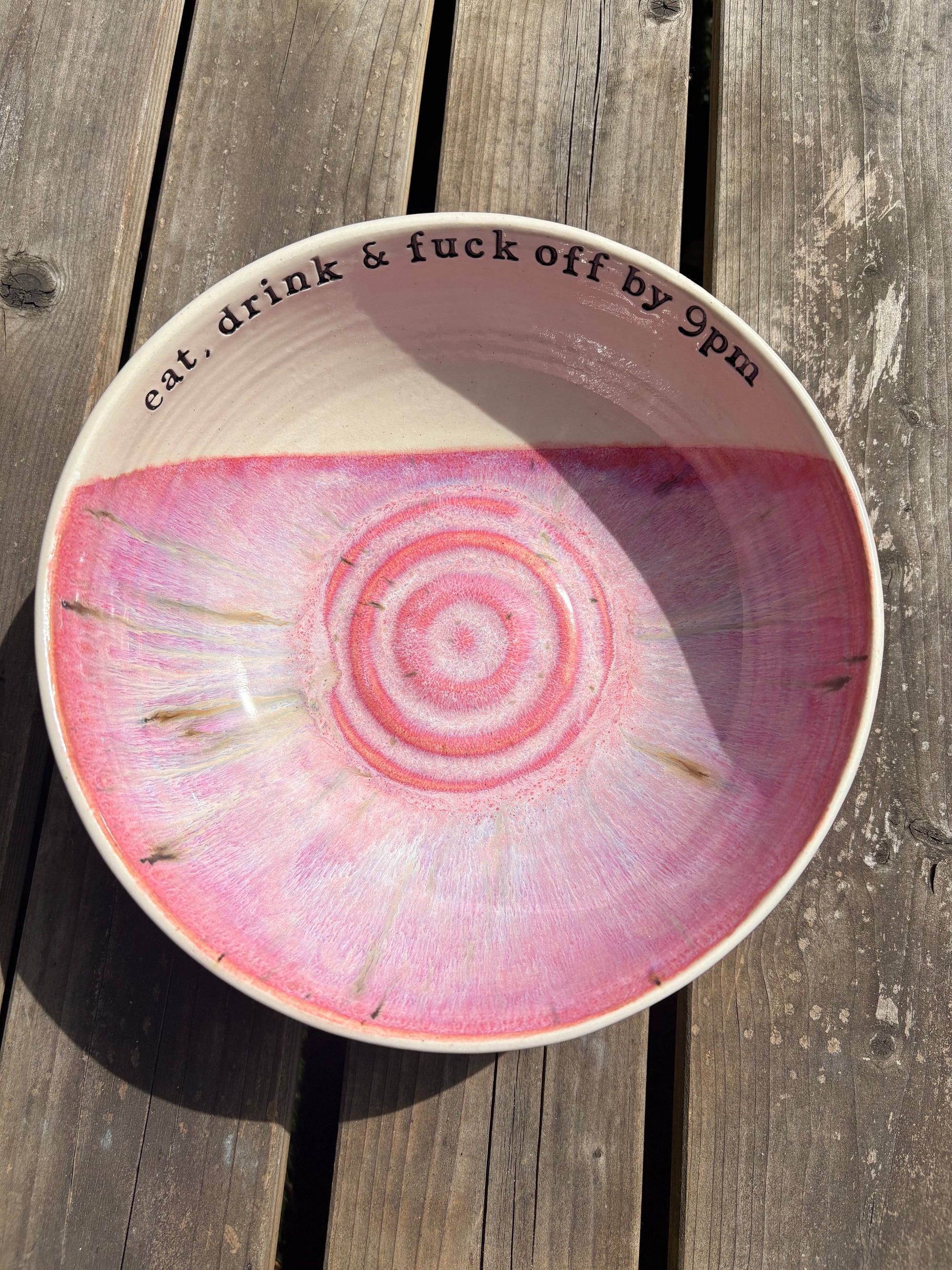 “eat, drink and fuck off by 9pm" round salad/pasta bowl (pink, cream clay, second)