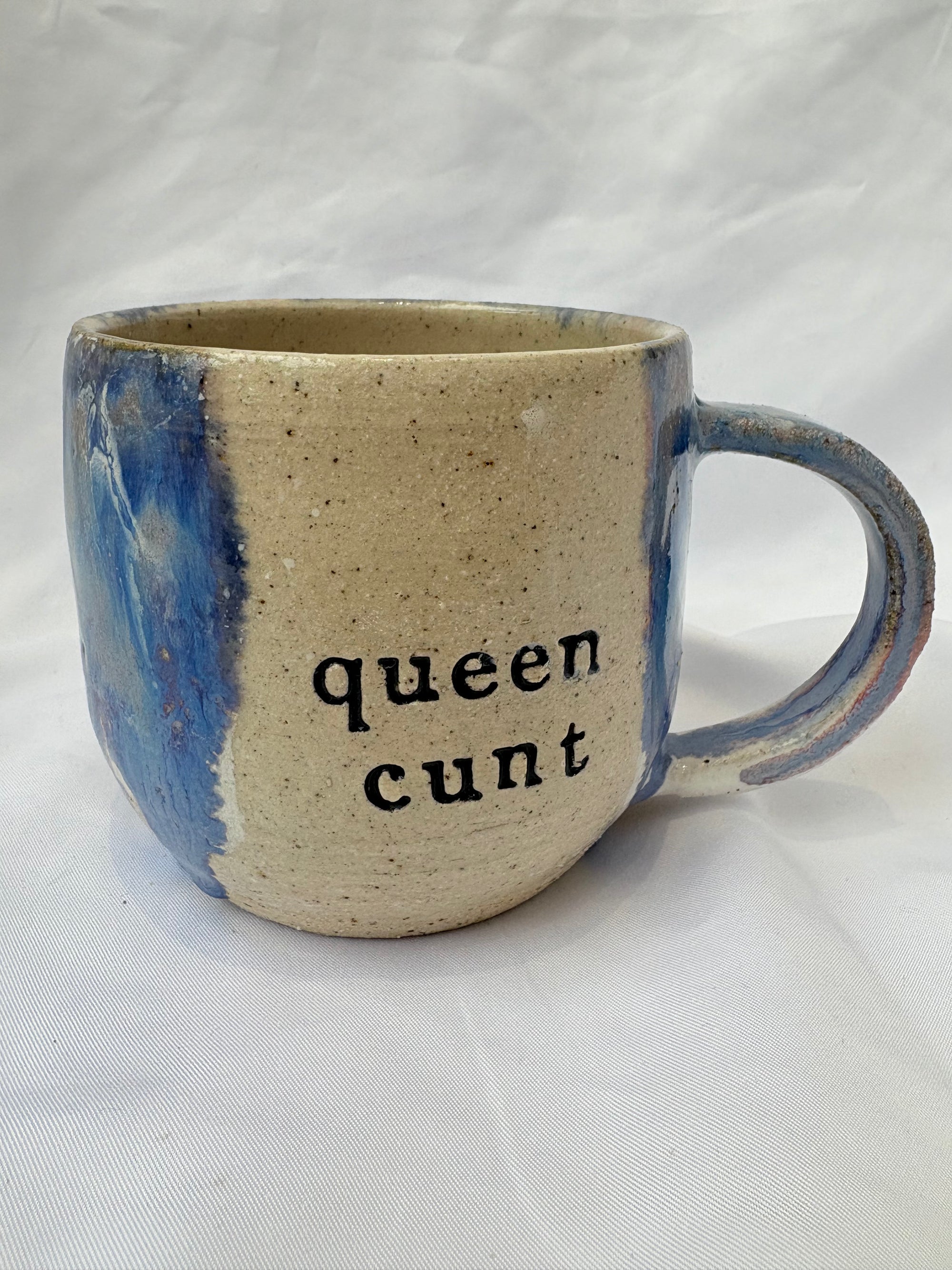 Queen Cunt mug (Blue and White glaze)