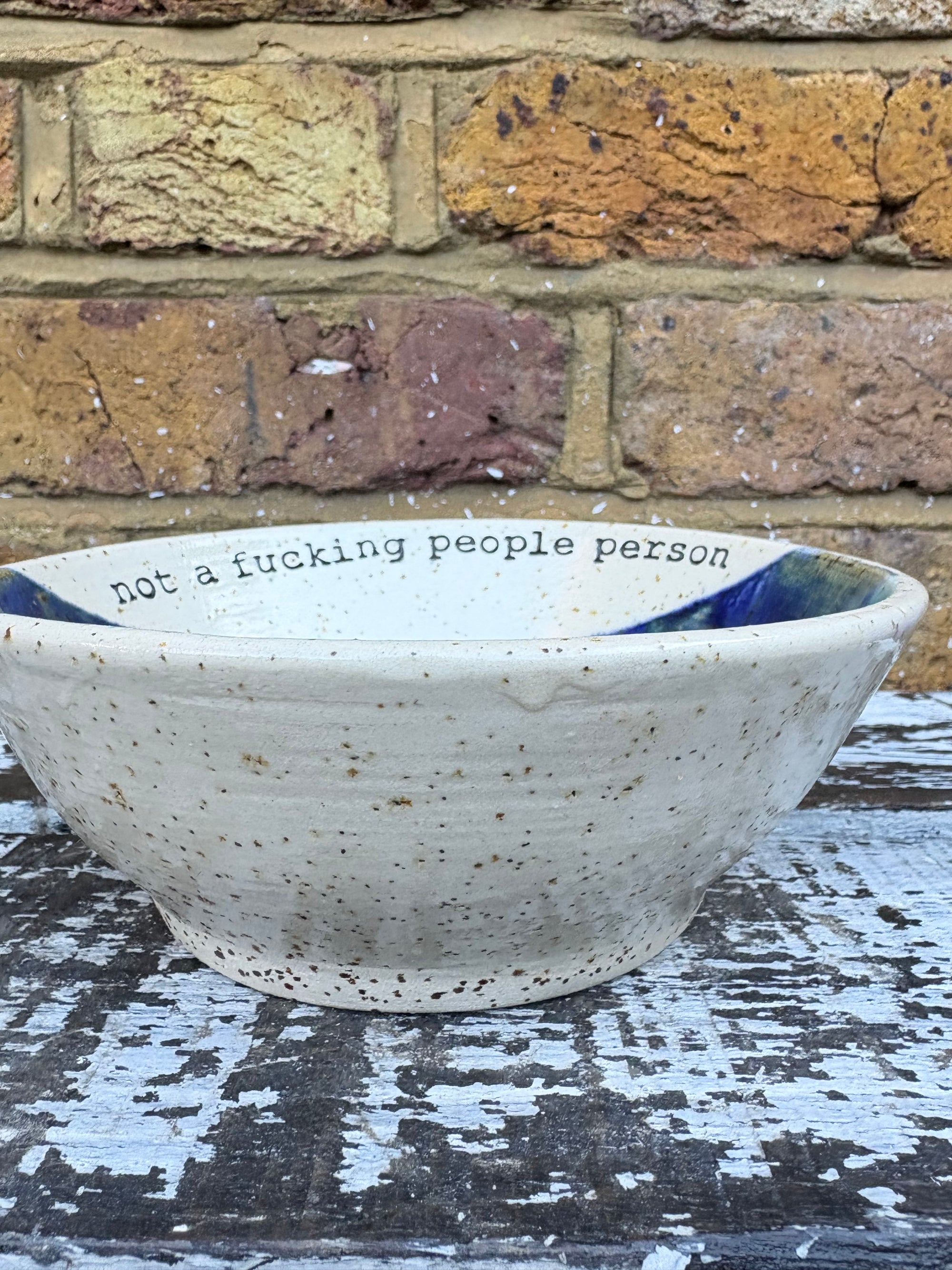 "not a fucking People Person" bowl