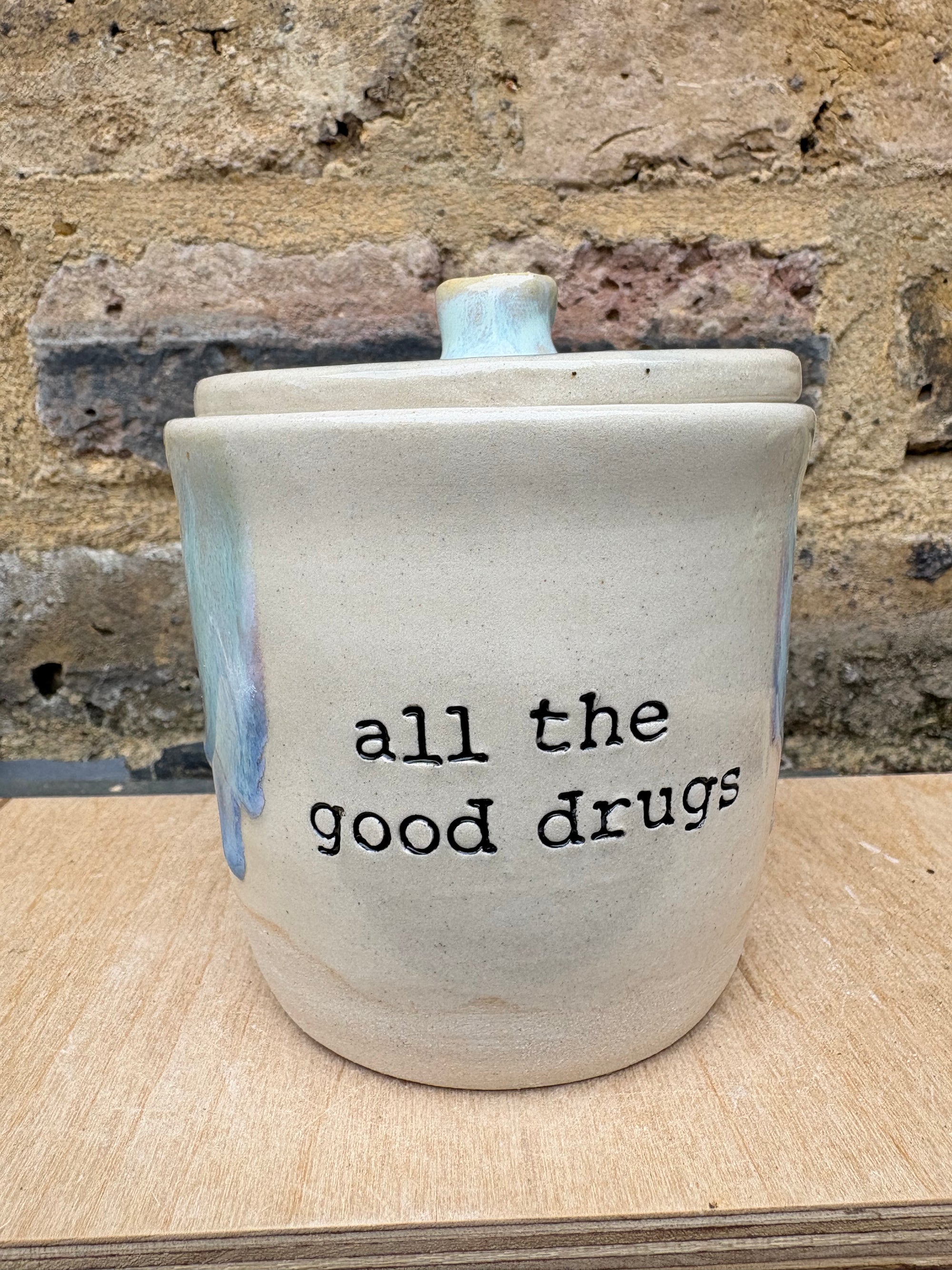 “all the good drugs" lidded pot (oyster blue)