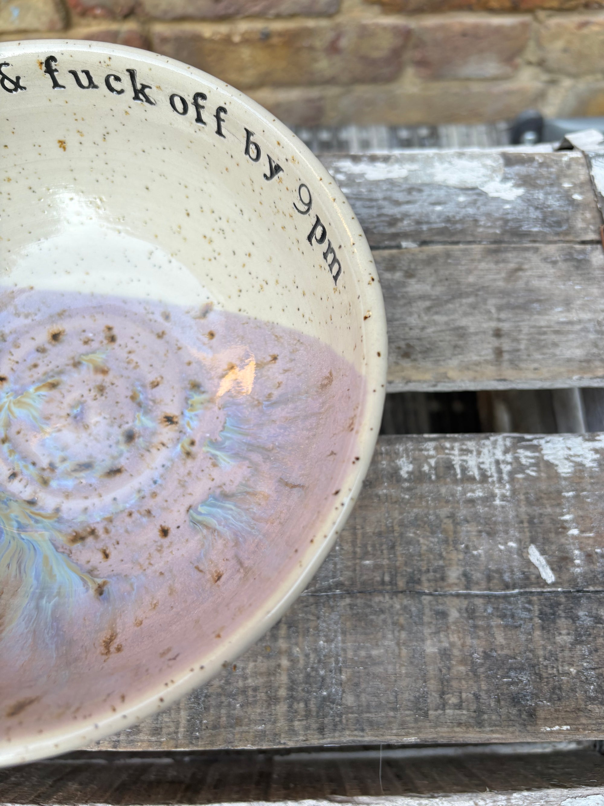 “eat, drink and fuck off by 9pm"  deep round salad/pasta bowl (lilac, flecked clay)