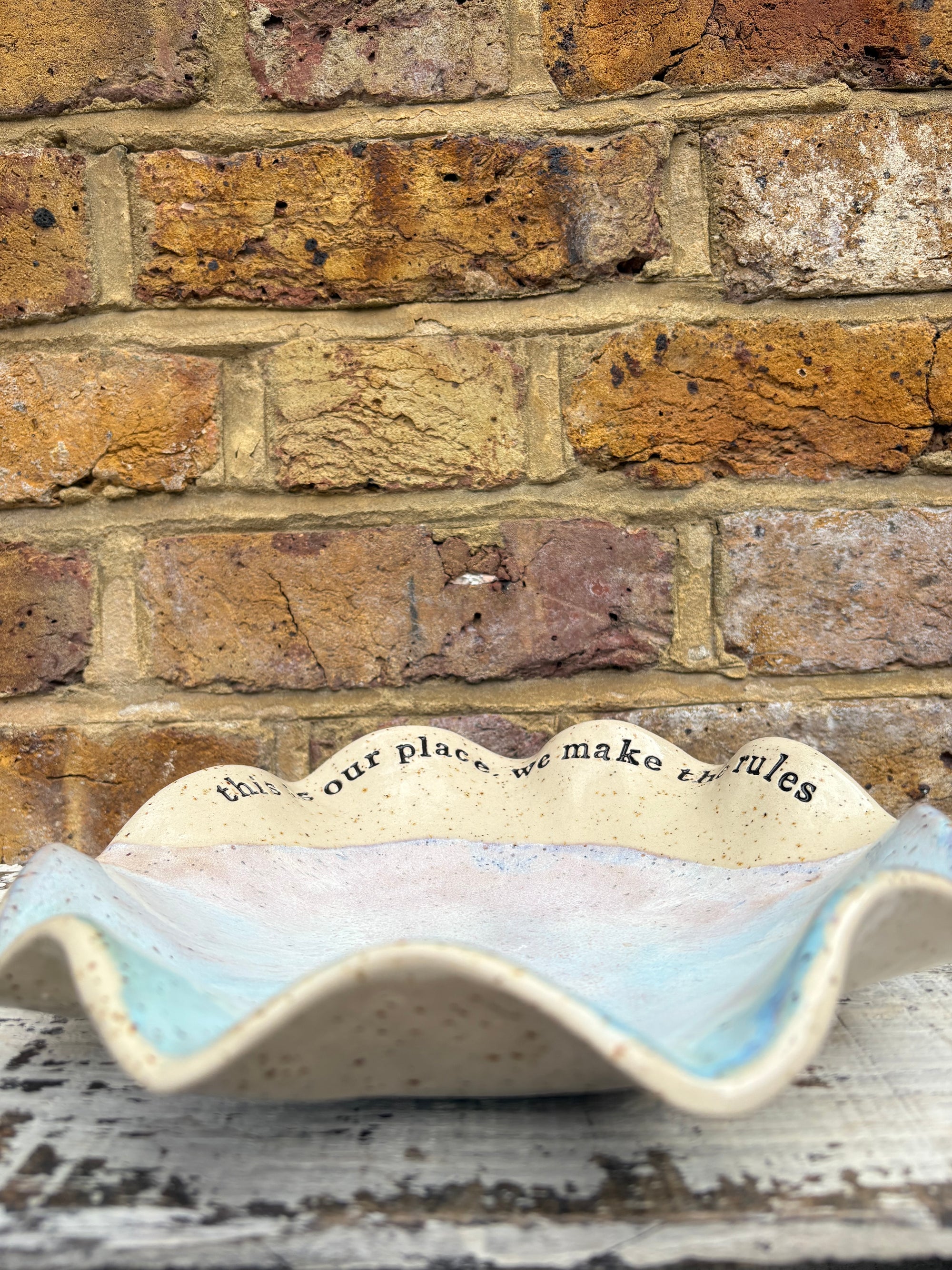 "this is our place, we make the rules" handmade ceramic dish