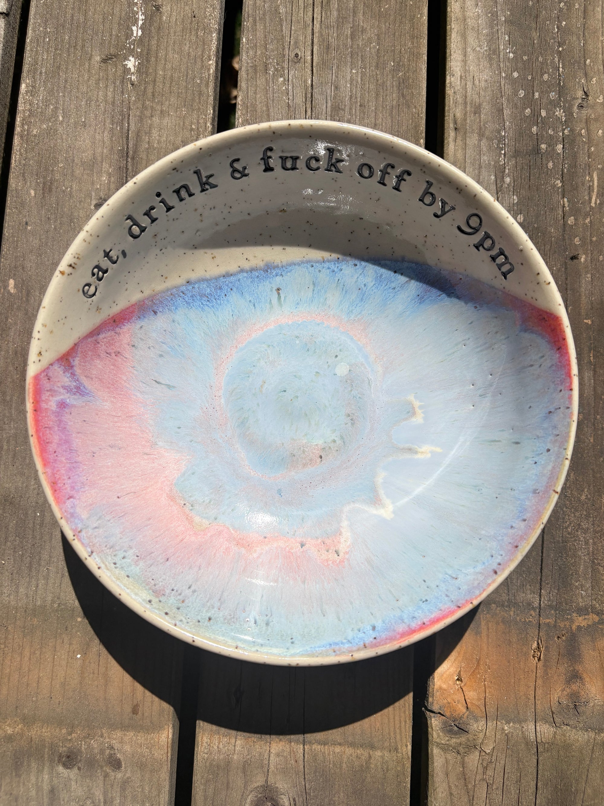 “eat, drink and fuck off by 9pm" round salad/pasta bowl (pastels, flecked clay)