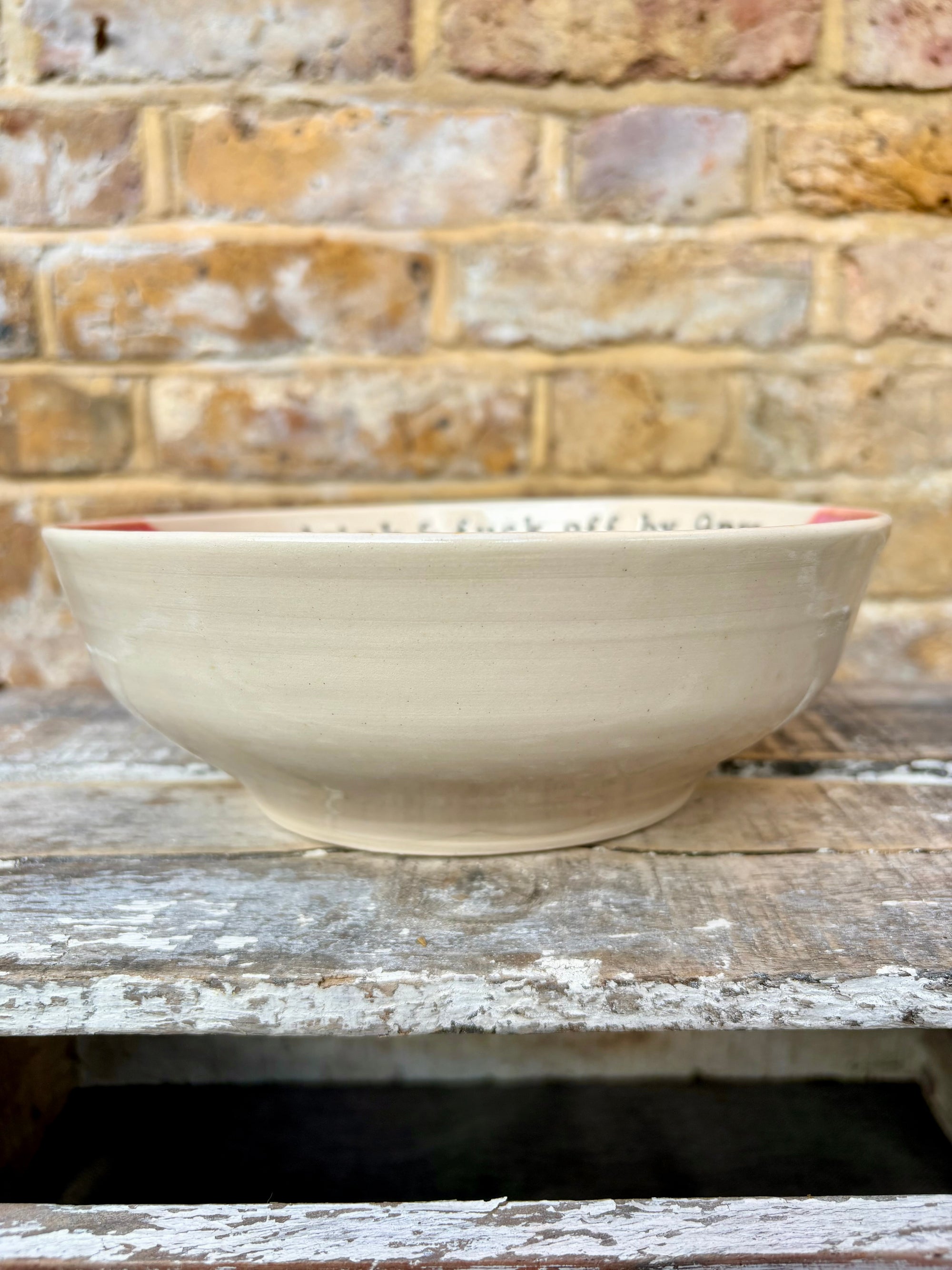 “eat, drink and fuck off by 9pm"  deep round salad/pasta bowl (pink, cream clay)