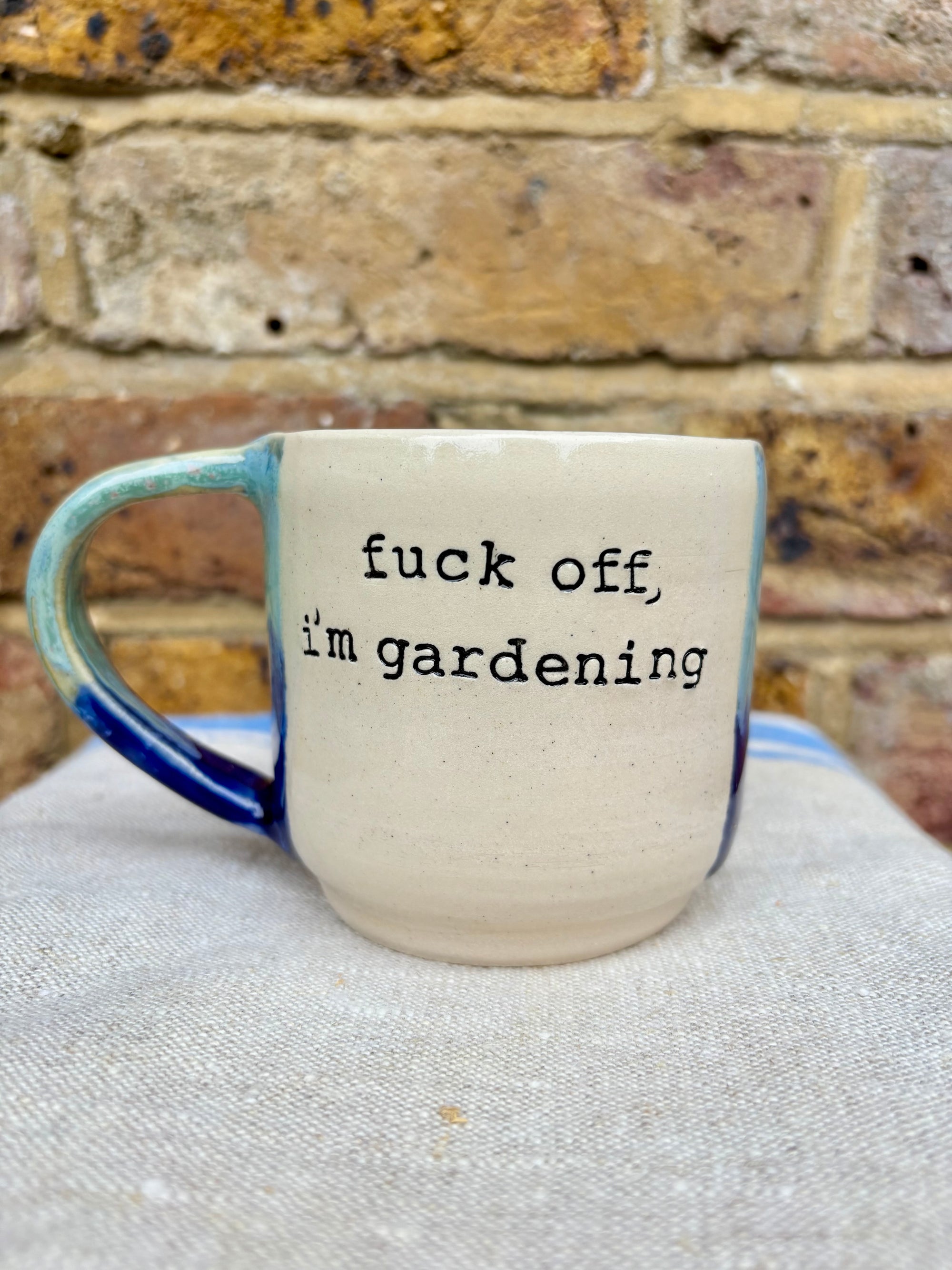 “Fuck off, i'm gardening" mug