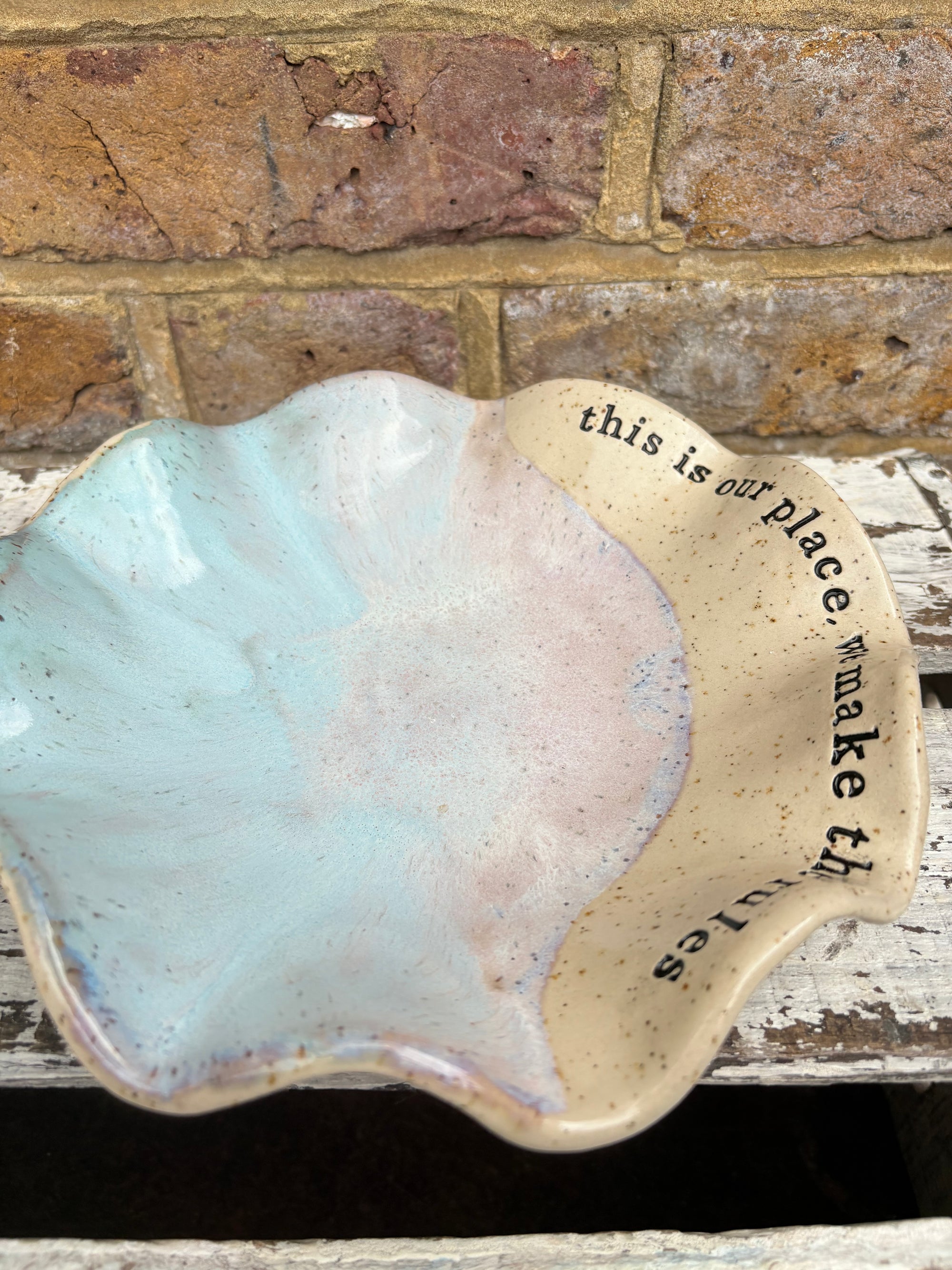 "this is our place, we make the rules" handmade ceramic dish
