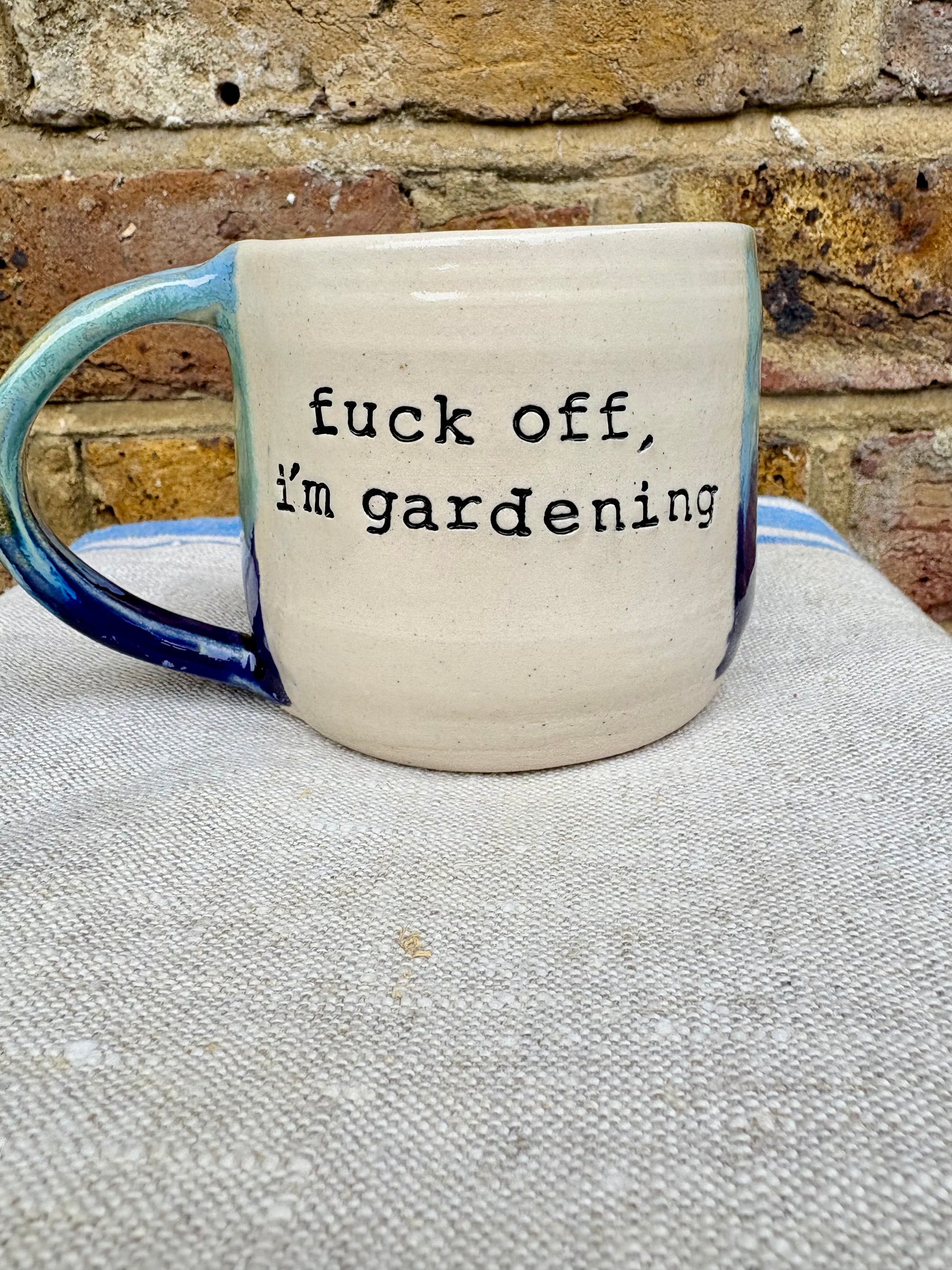 “Fuck off, i'm gardening" mug