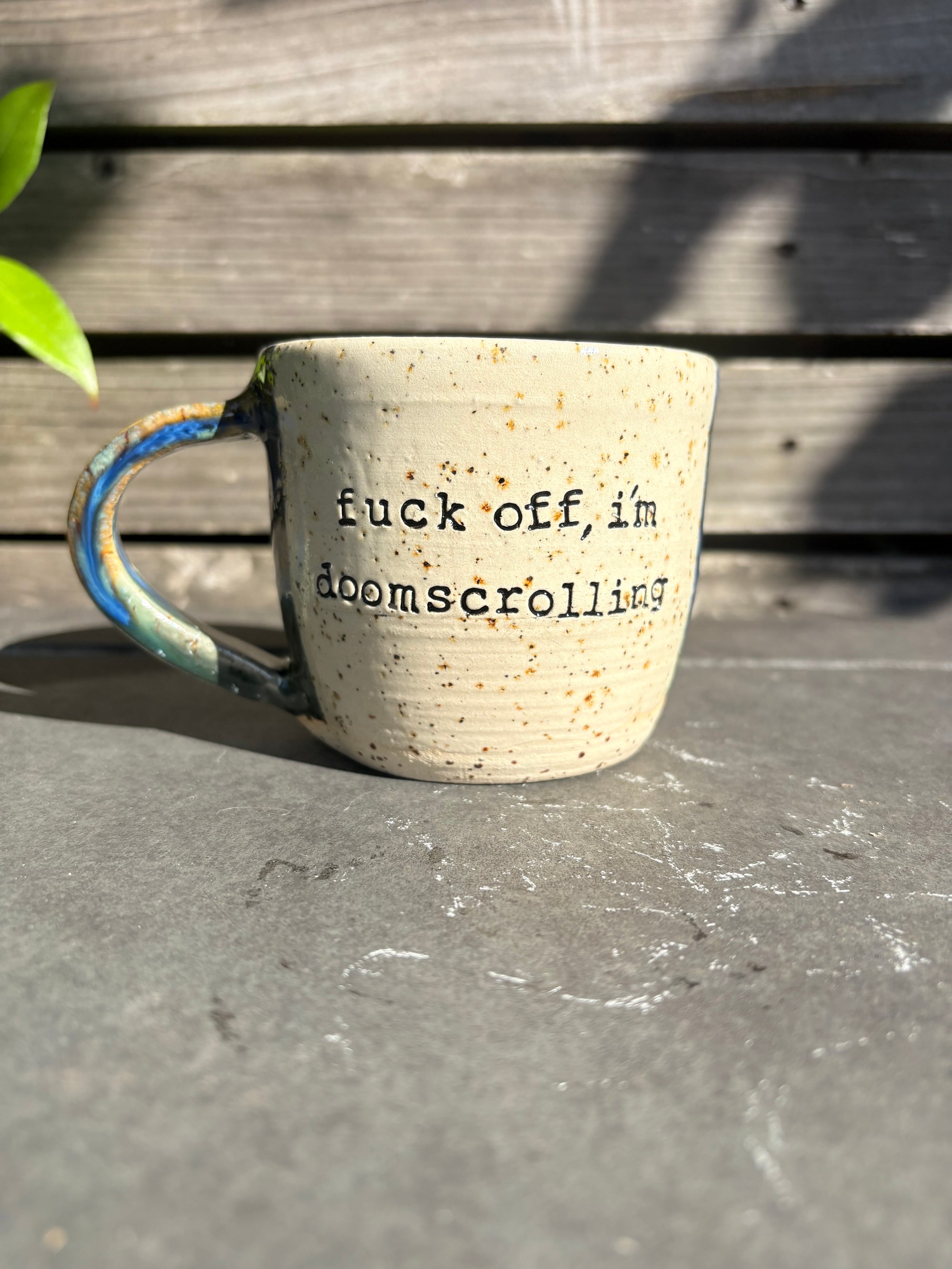 “Fuck off, i'm doomscrolling" mug