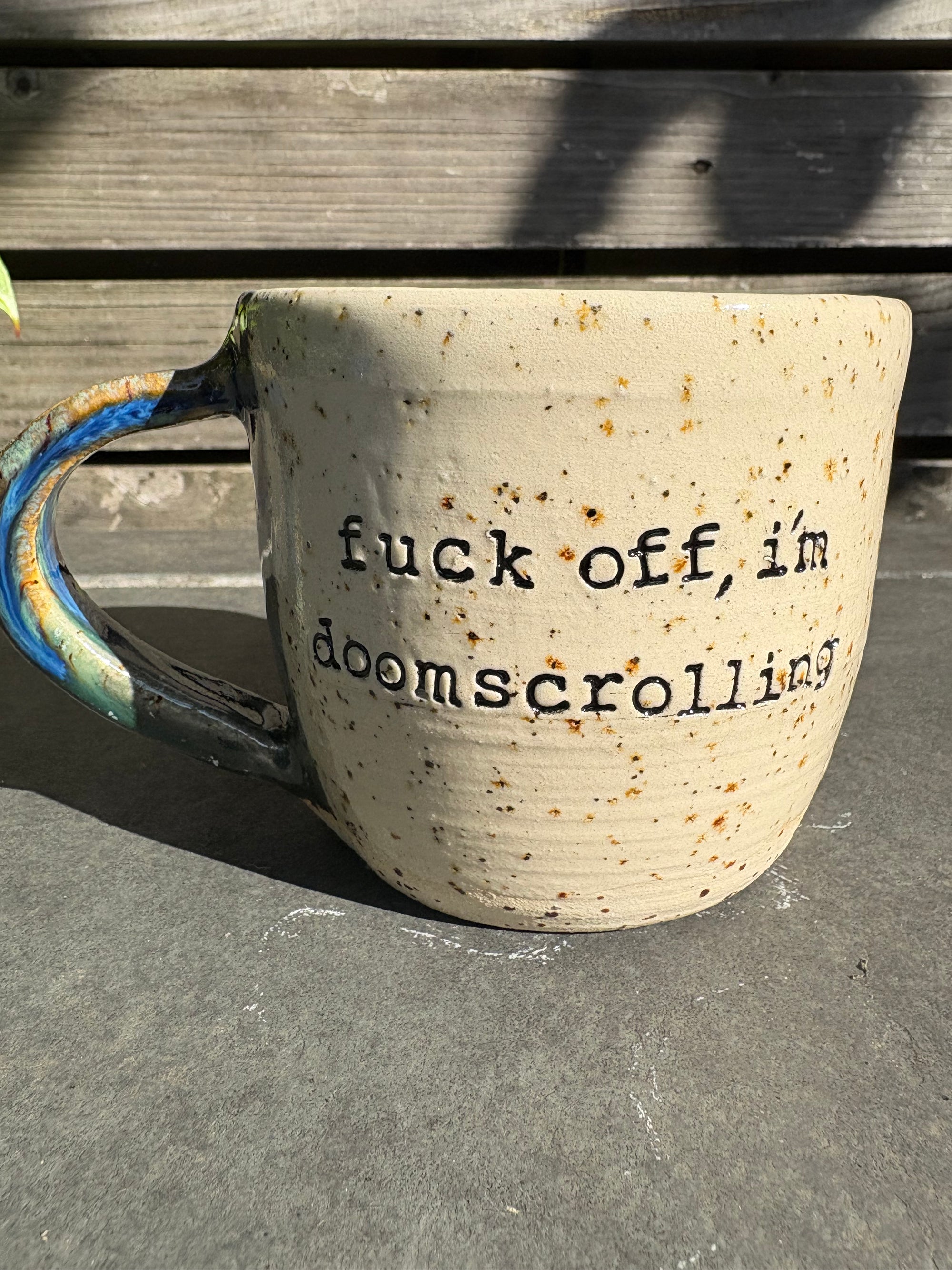 “Fuck off, i'm doomscrolling" mug