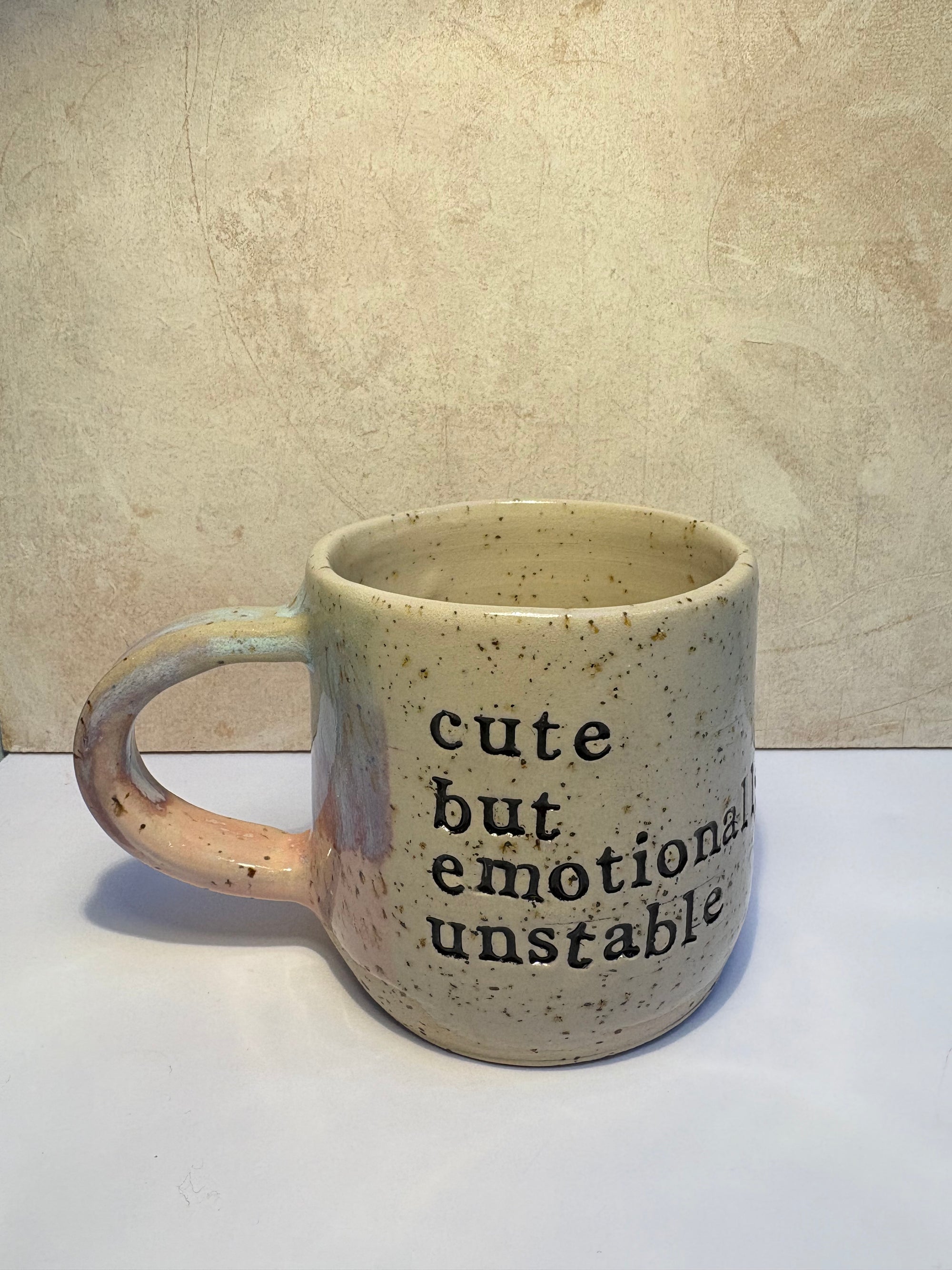 "cute but emotionally unstable" mug