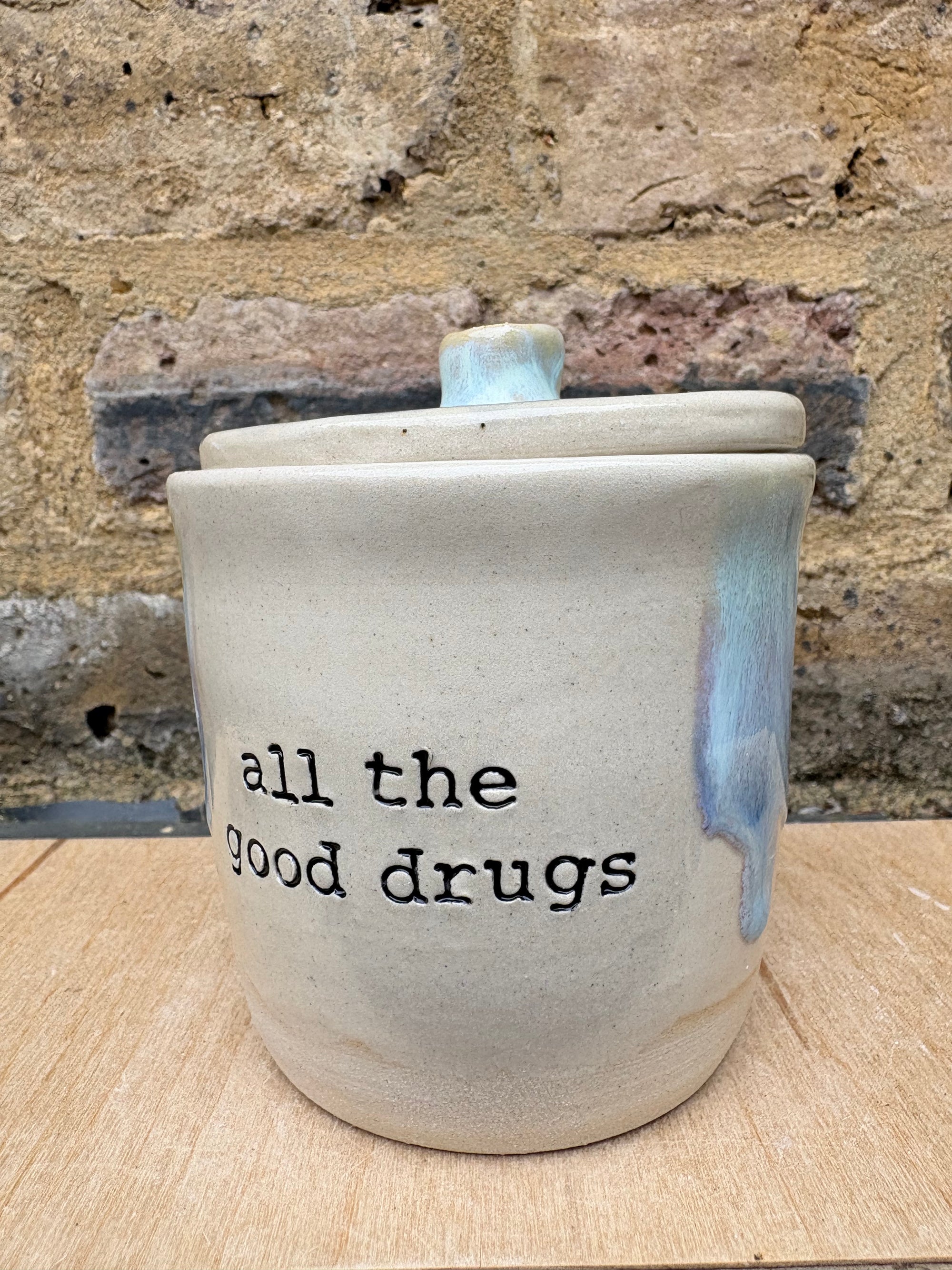 “all the good drugs" lidded pot (oyster blue)