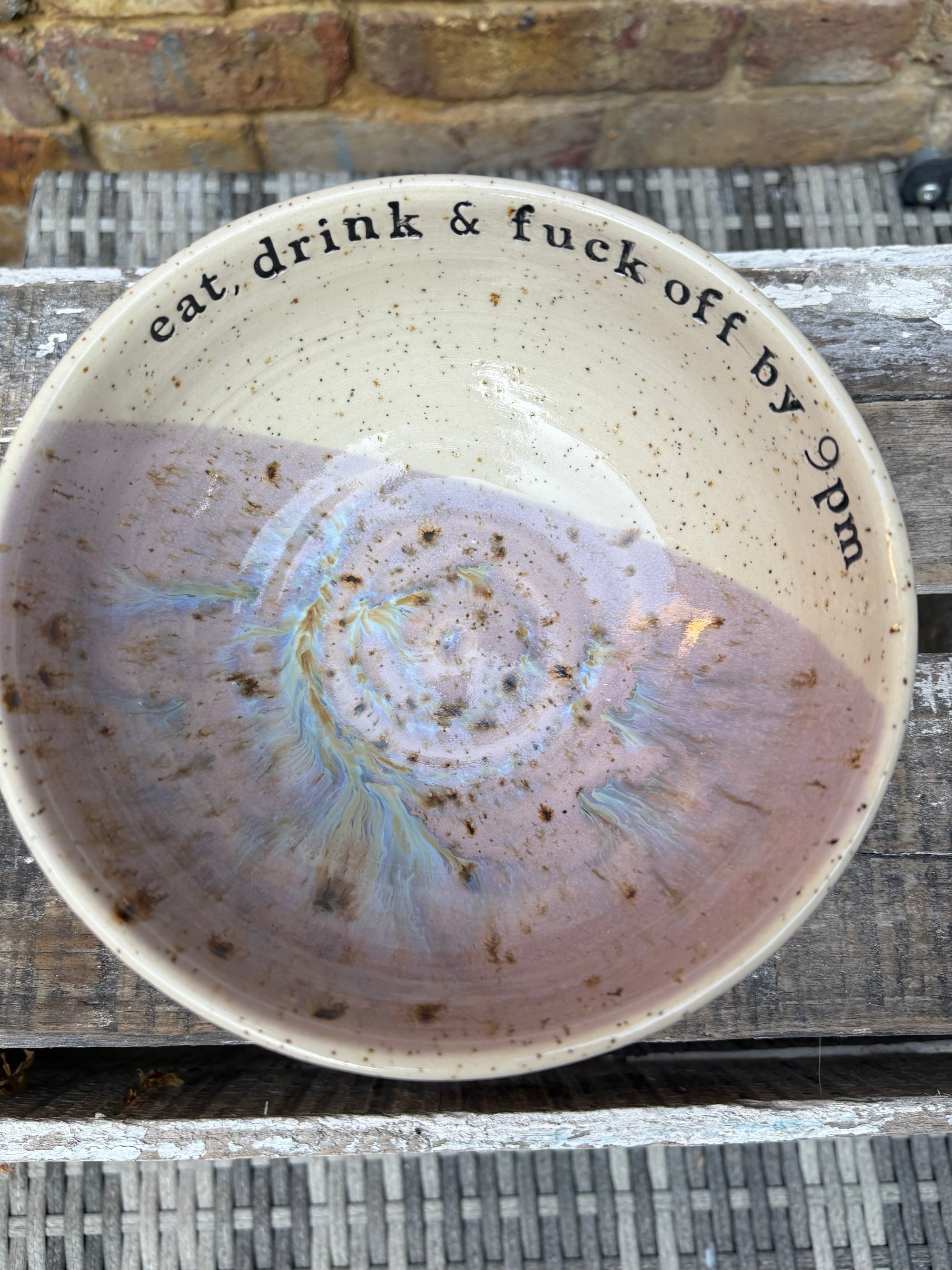 “eat, drink and fuck off by 9pm"  deep round salad/pasta bowl (lilac, flecked clay)