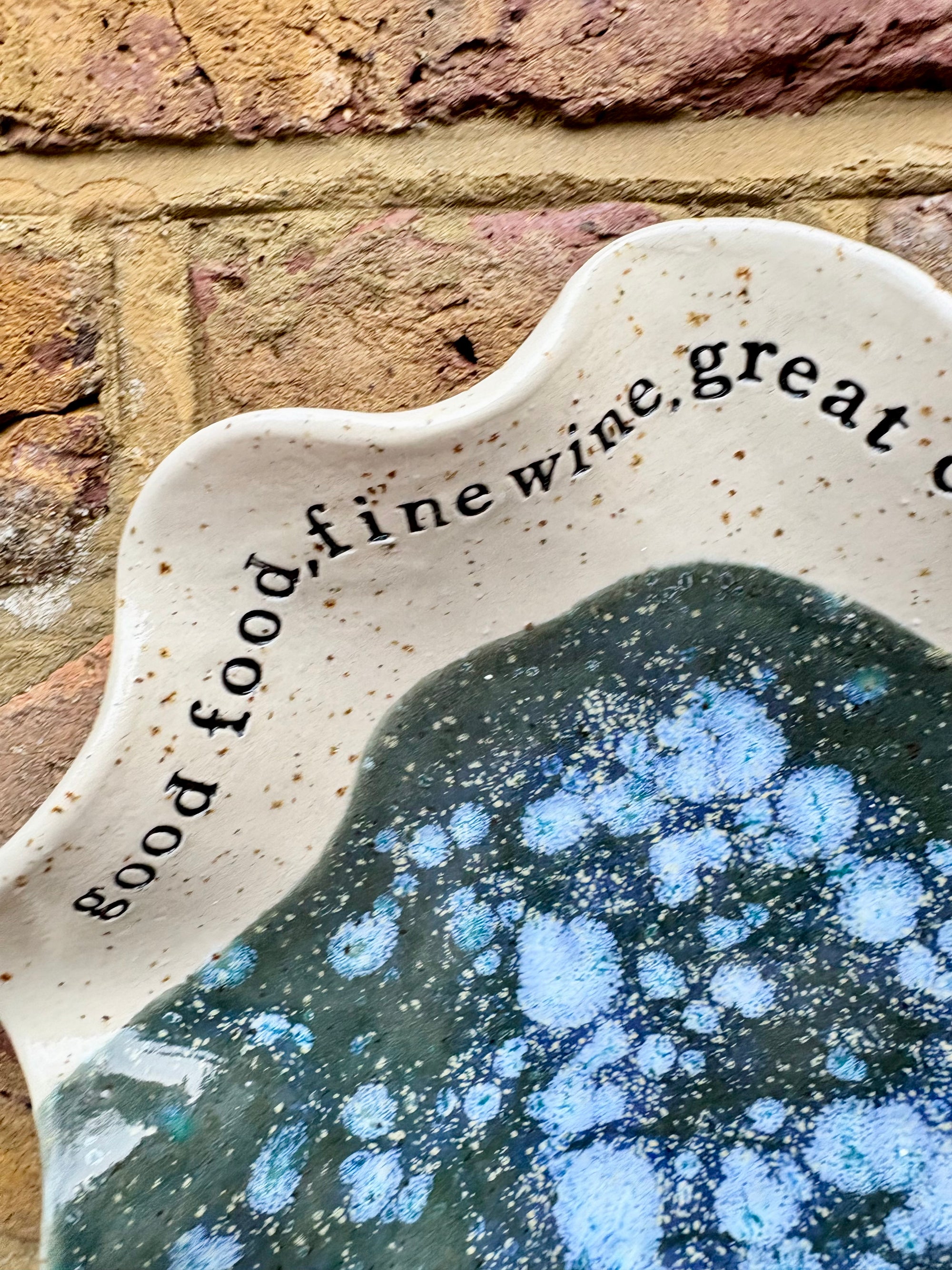 "good food, fine wine, great company..." salad/serving dish (teal green diffusion)